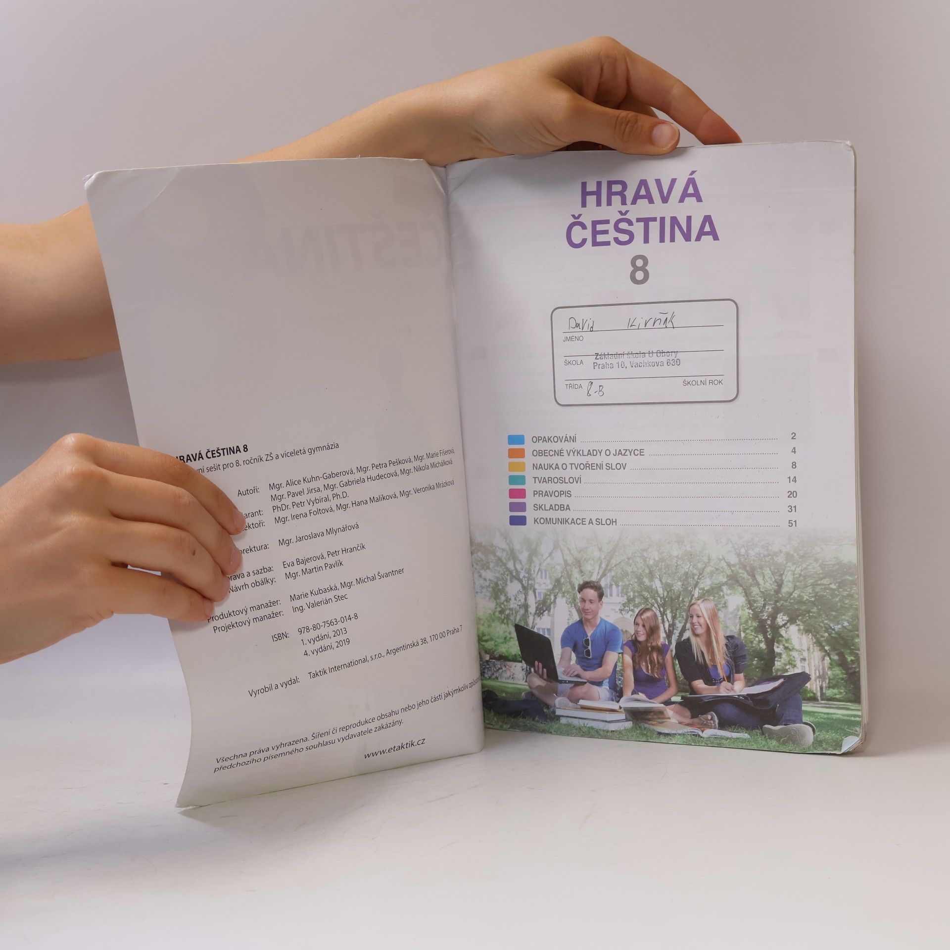 Autorenkollektiv Hravá čeština 8 : pracovní sešit pro 8. ročník ZŠ a víceletá gymnázia