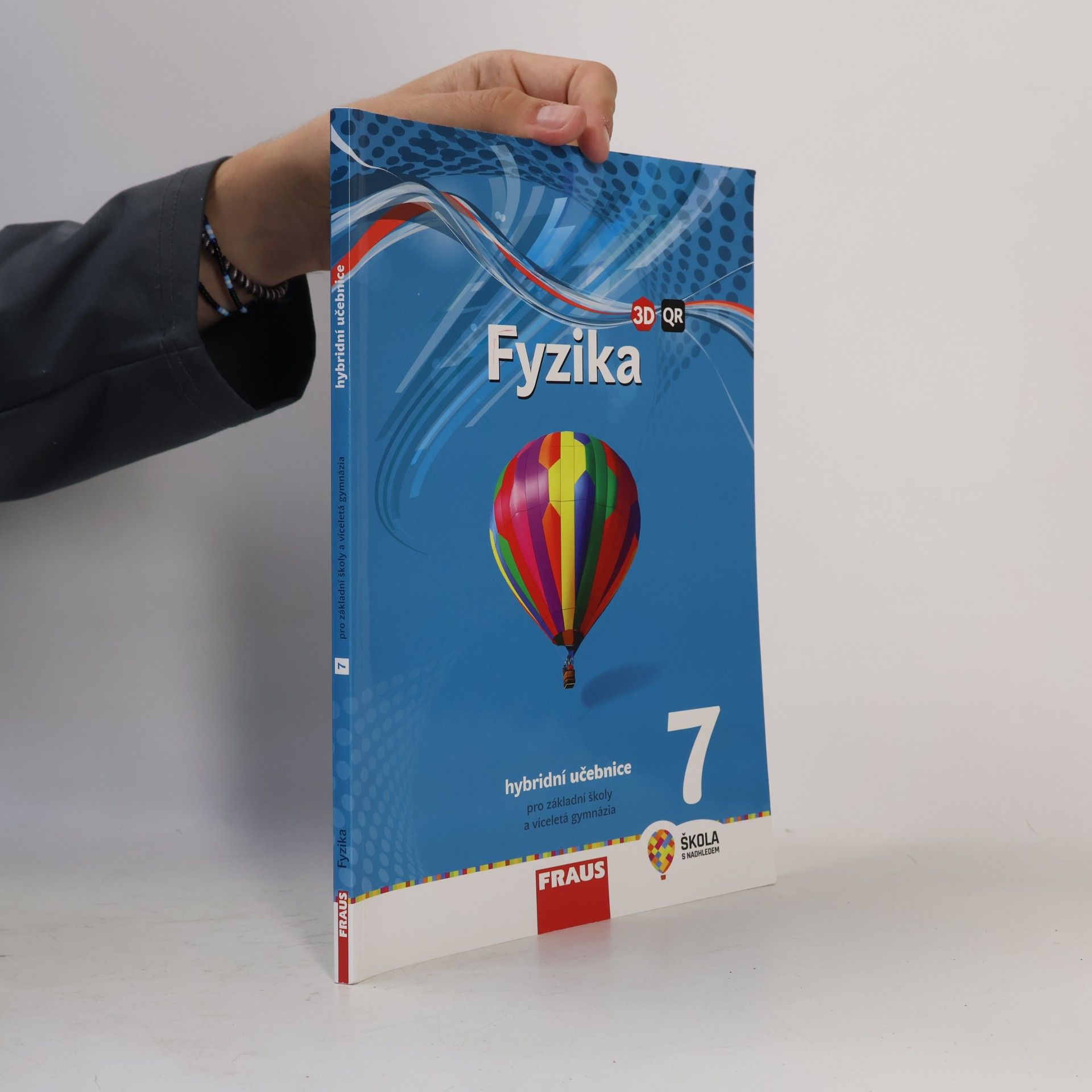 Fyzika 7 : hybridní učebnice pro základní školy a víceletá gymnázia