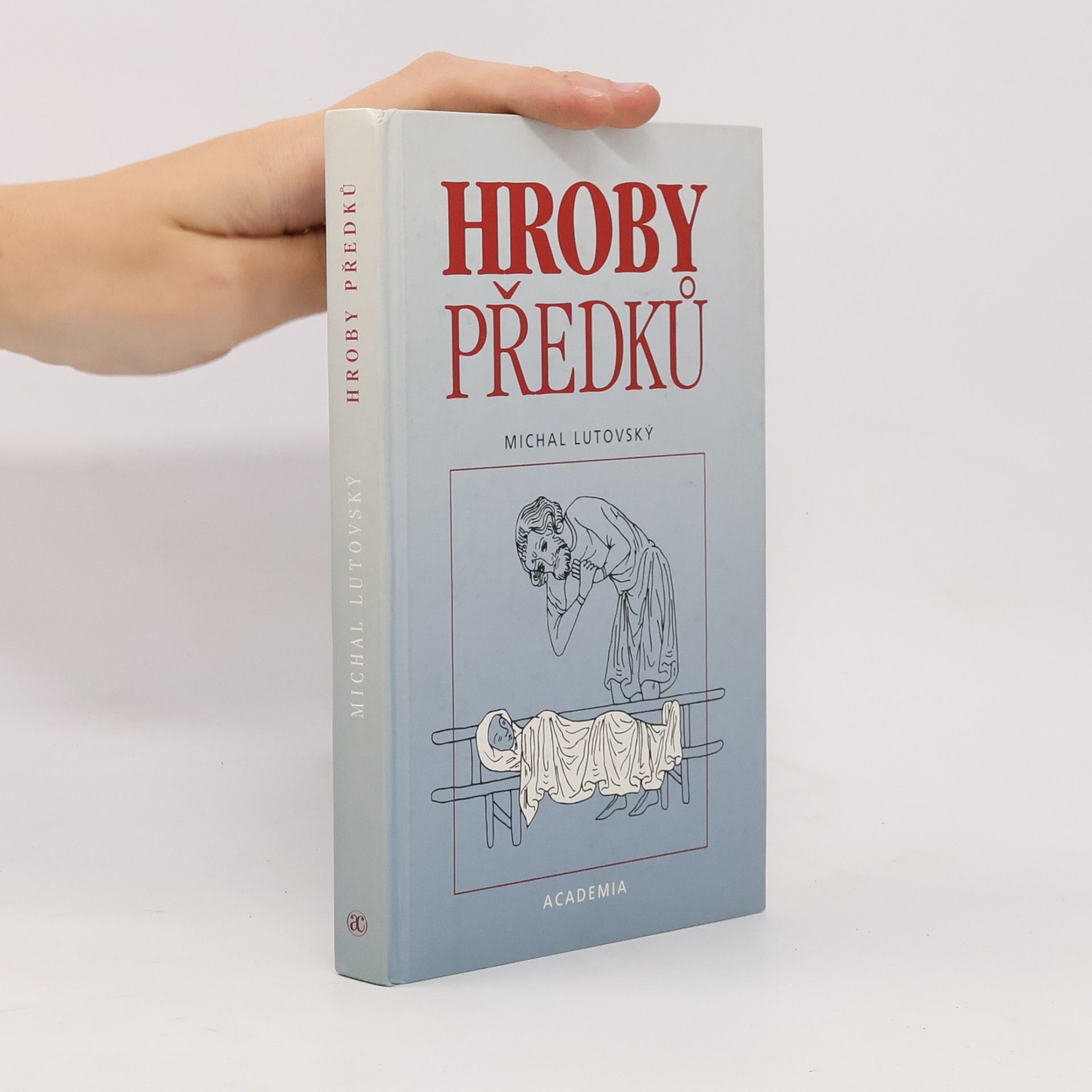 Michal Lutovský Hroby předků