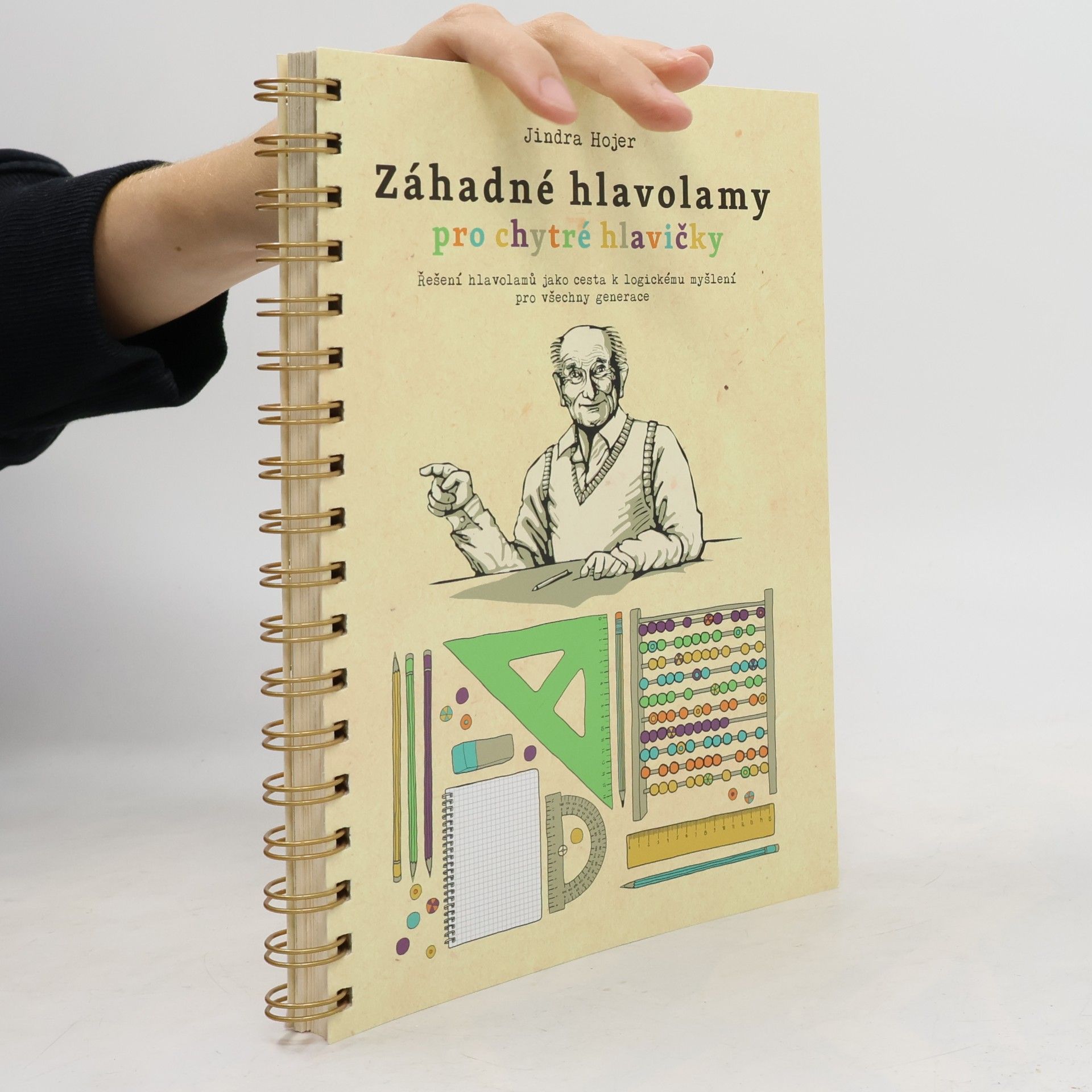 Jindřich Hojer Záhadné hlavolamy pro chytré hlavičky