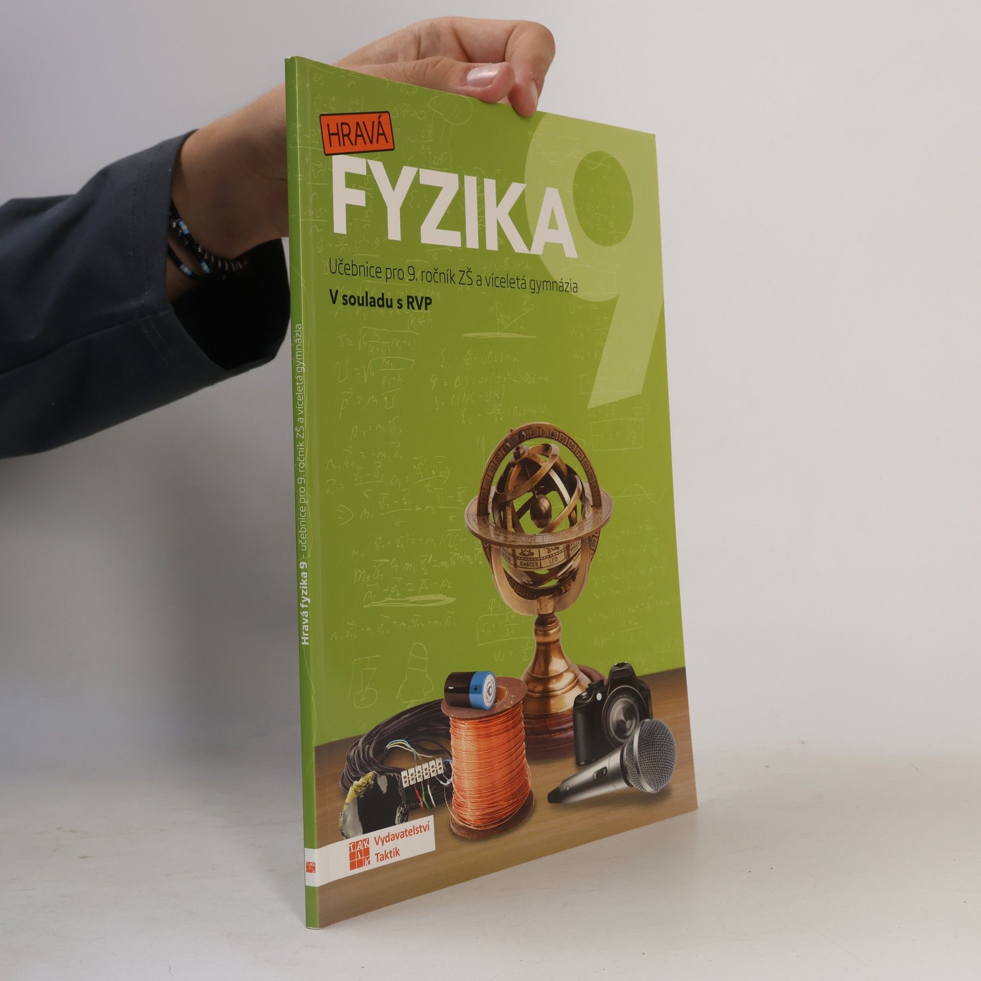 Kristýna Kaplanová Hravá fyzika 9. Učebnice pro 9. ročník ZŠ a víceletá gymnázia