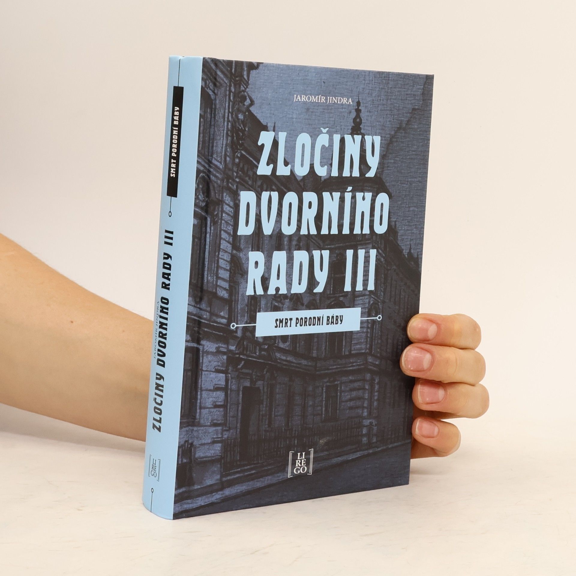 Zločiny dvorního rady III. Smrt porodní báby