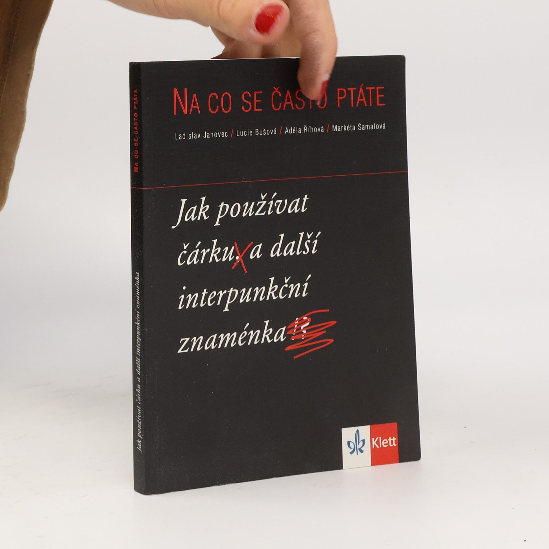 Ladislav Janovec Jak používat čárku a další interpunkční znaménka