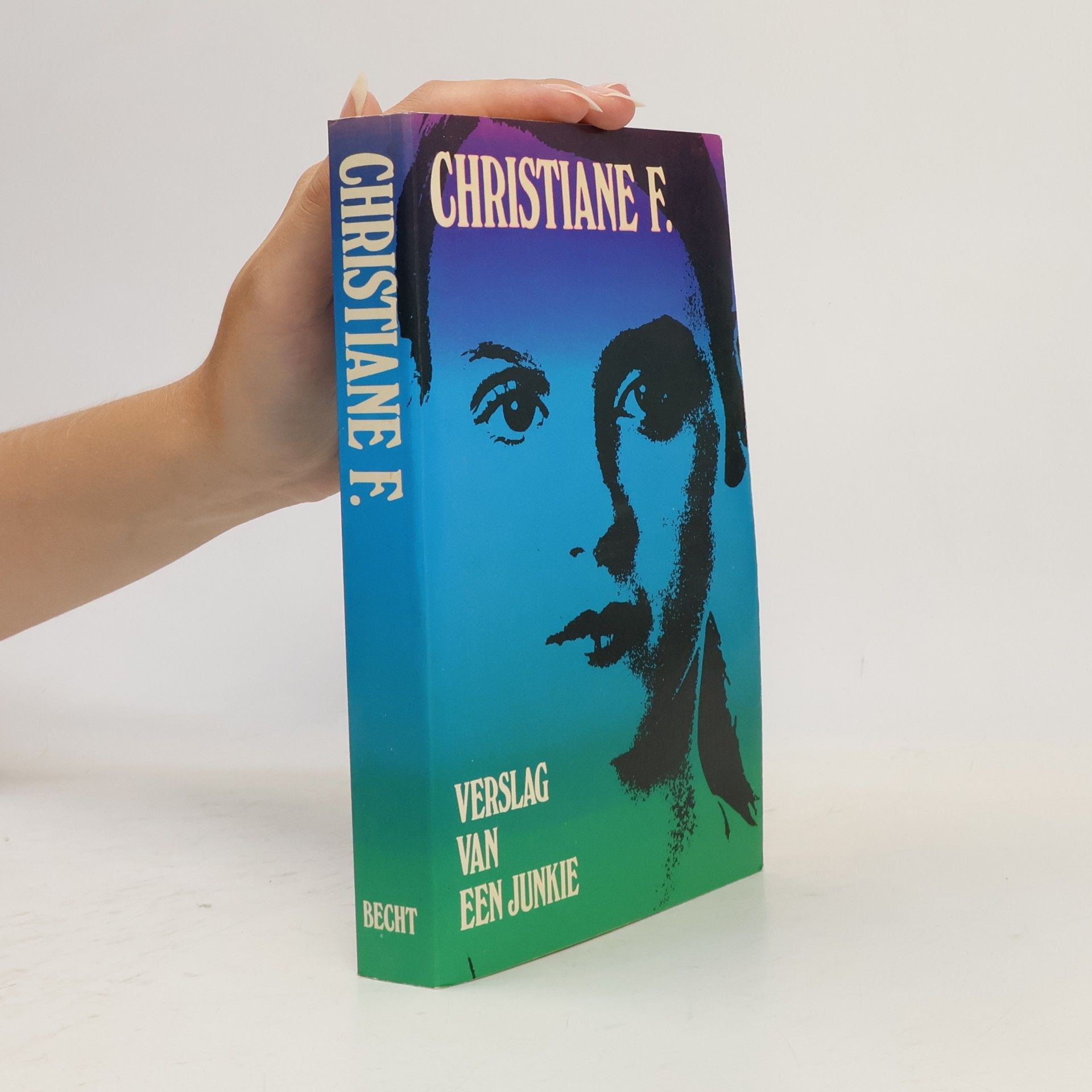 Christiane Felscherinow Christiane F. verslag van een junkie