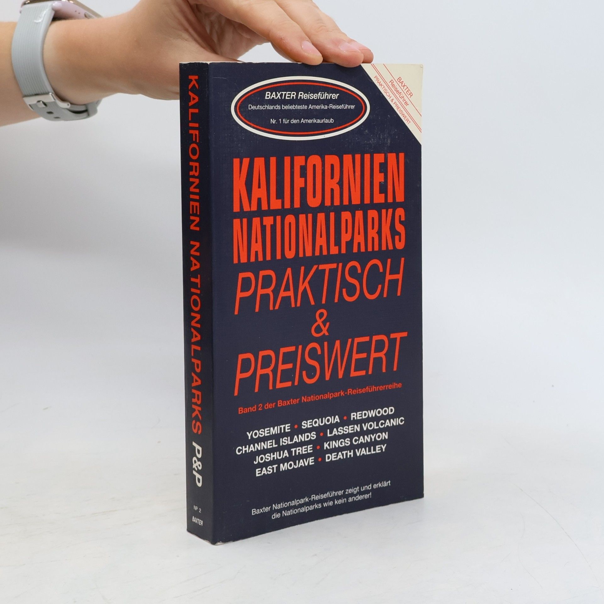Rosemarie Dzygoluk Baxter Reiseführer - 2: Nationalparks der USA praktisch & preiswert