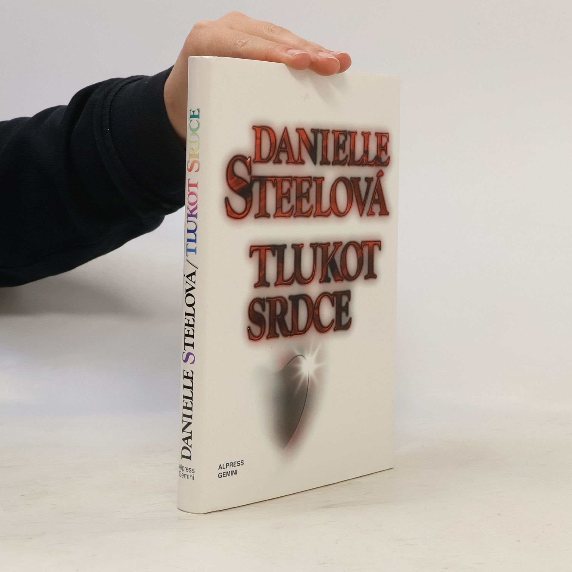 Danielle Steel Tlukot srdce
