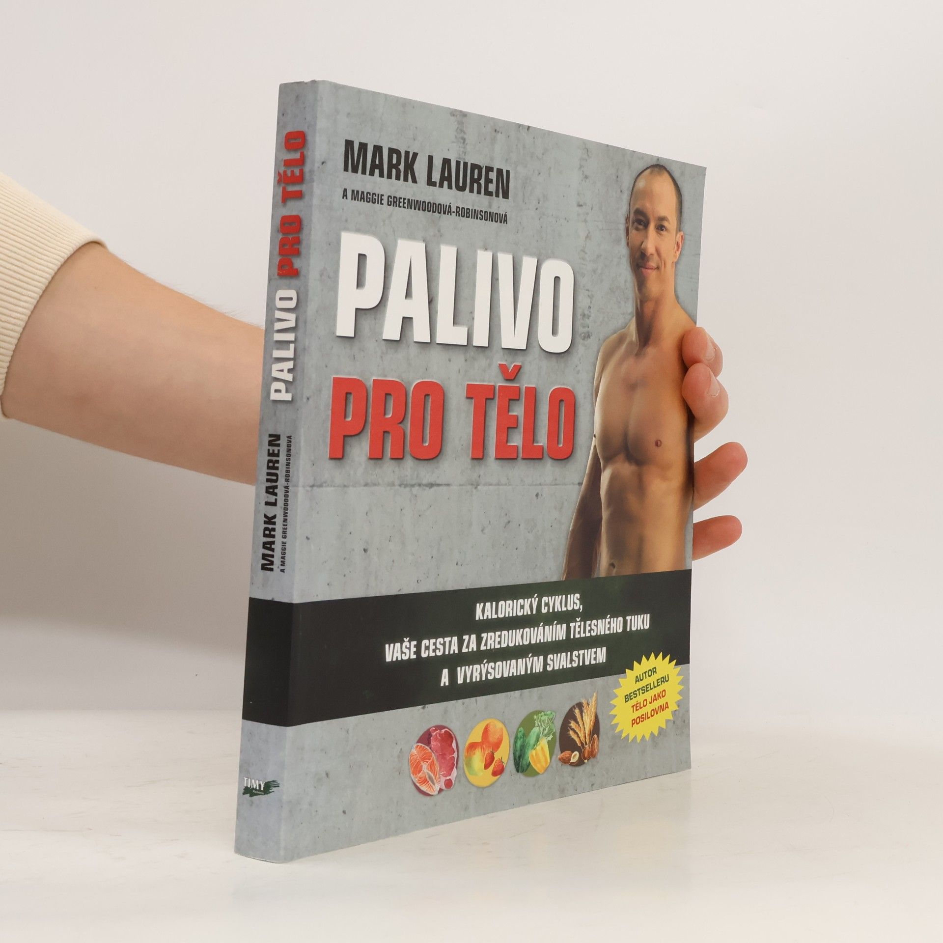 Mark Lauren Palivo pro tělo