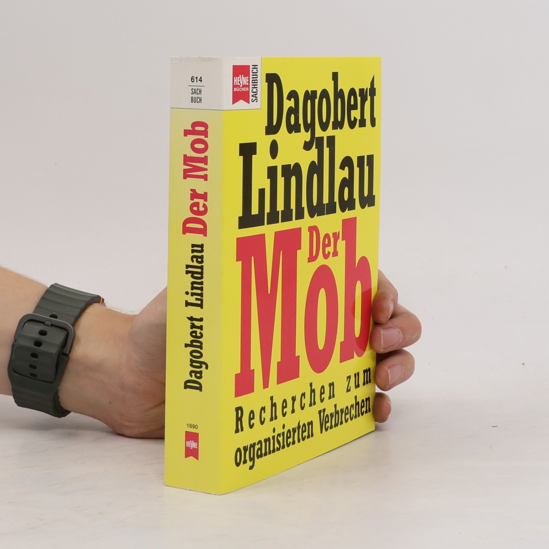 Dagobert Lindlau Der Mob