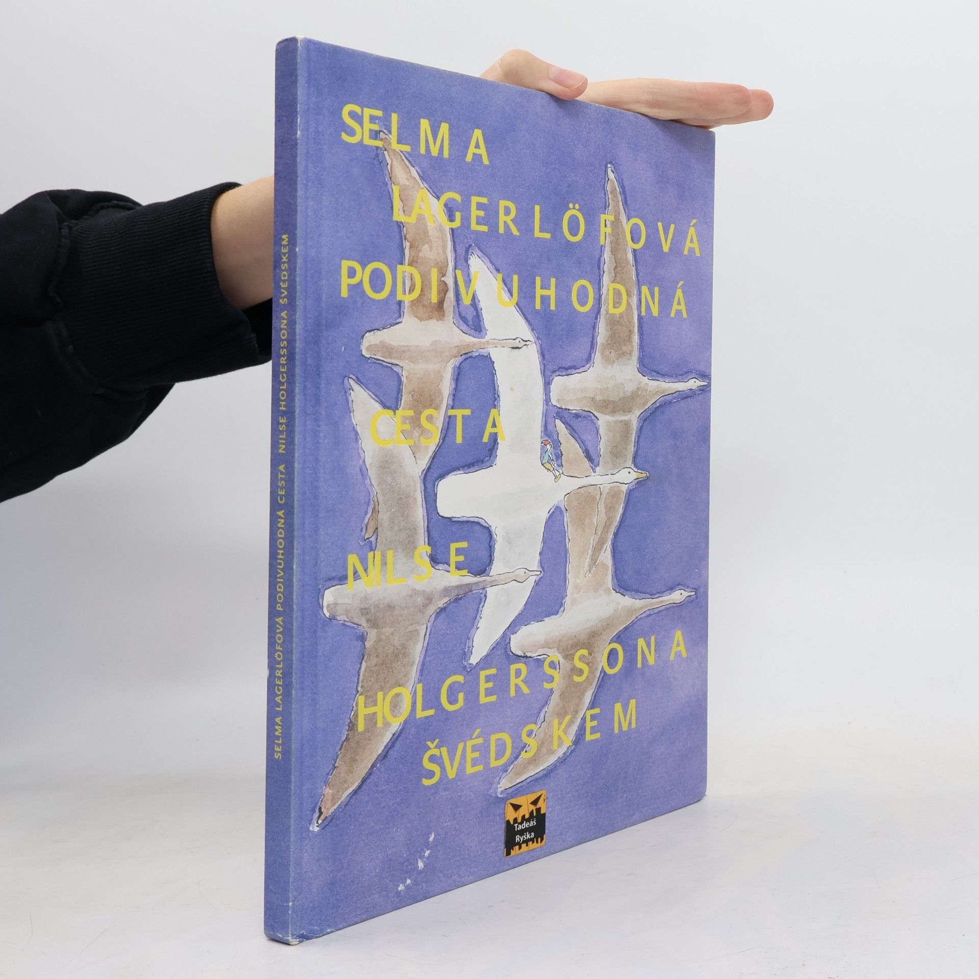 Selma Lagerlöf Podivuhodná cesta Nilse Holgerssona Švédskem