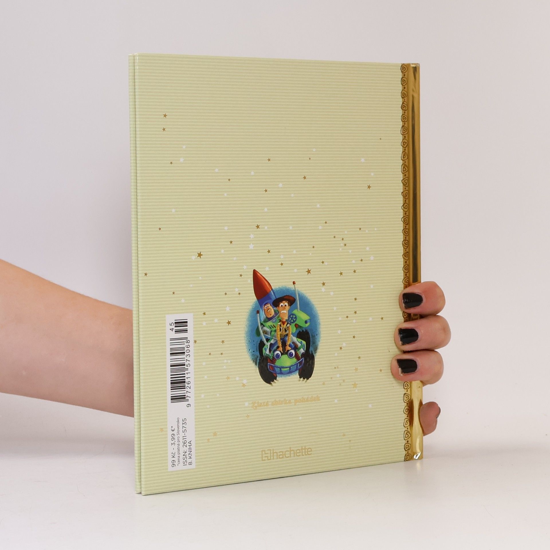 Collectif d'auteurs Zlatá sbírka pohádek 8. Toy Story. Příběh hraček