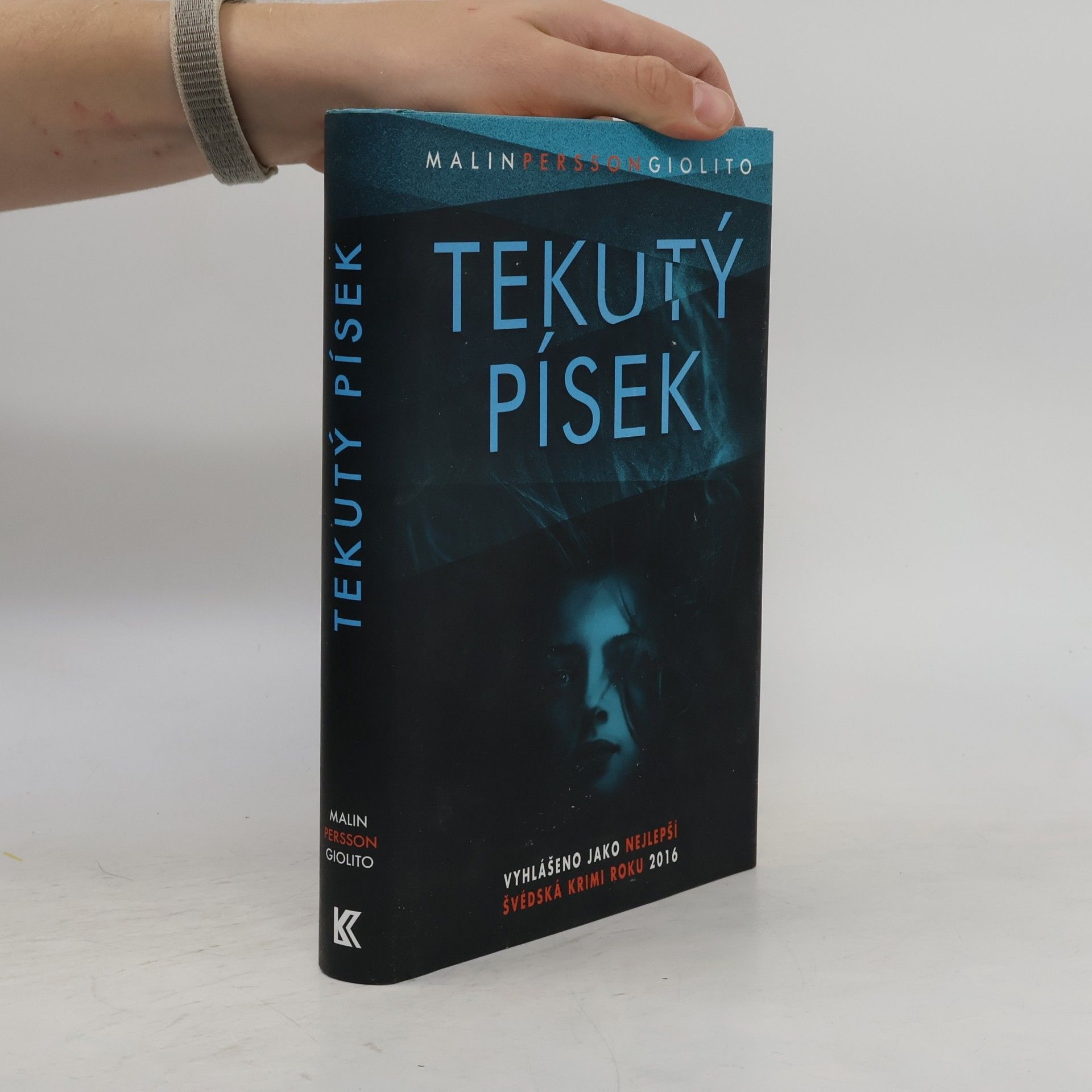 Malin Persson Giolito Tekutý písek