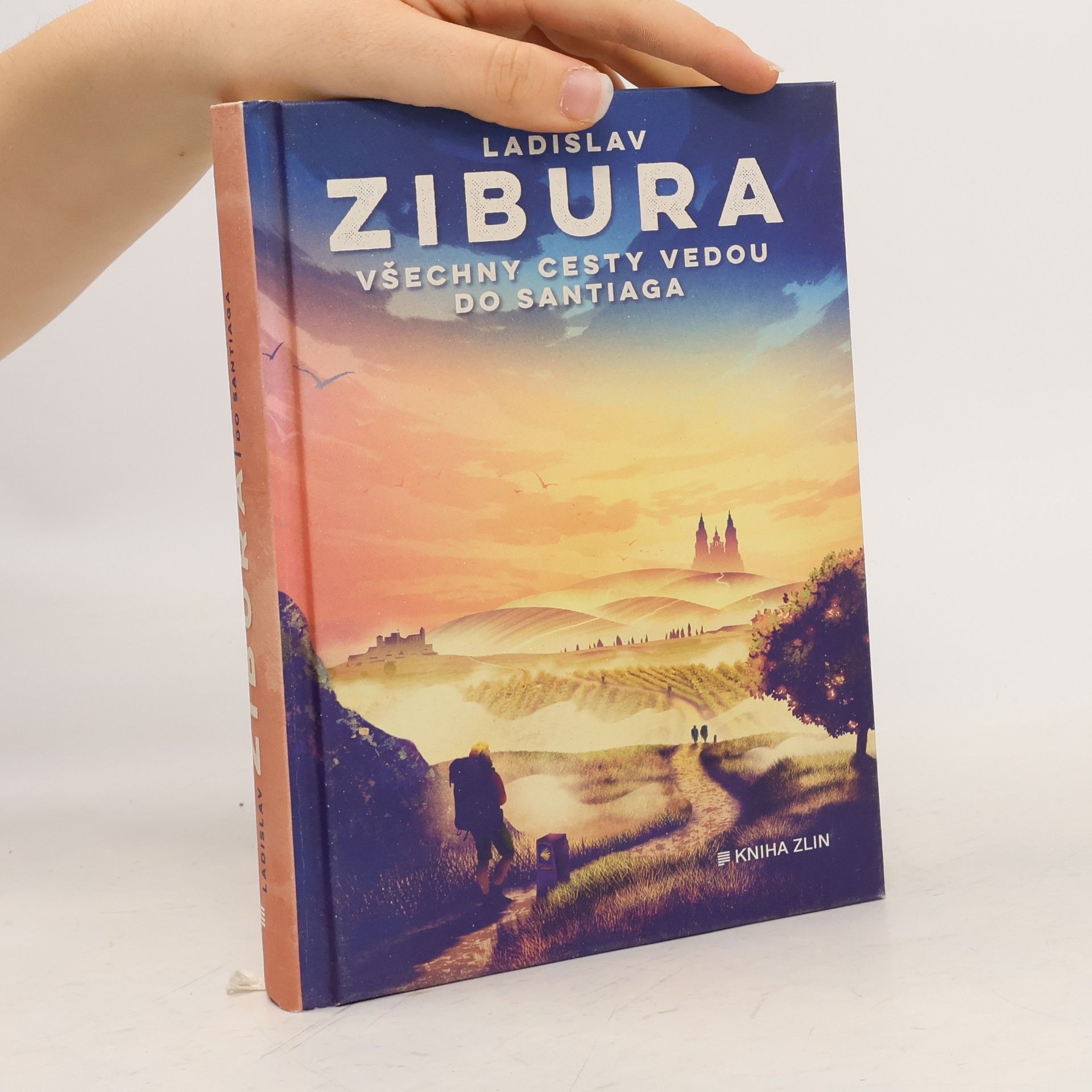 Ladislav Zibura Všechny cesty vedou do Santiaga