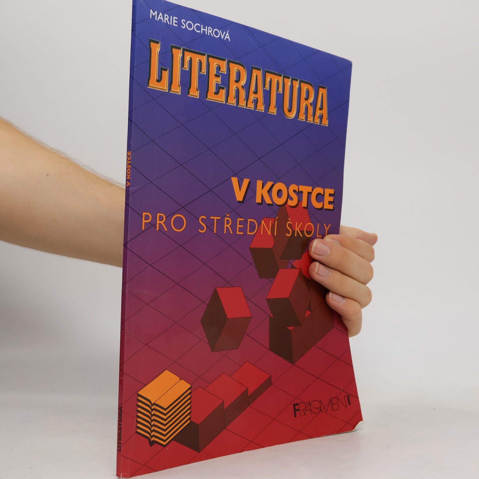 Marie Sochrová Literatura v kostce pro střední školy