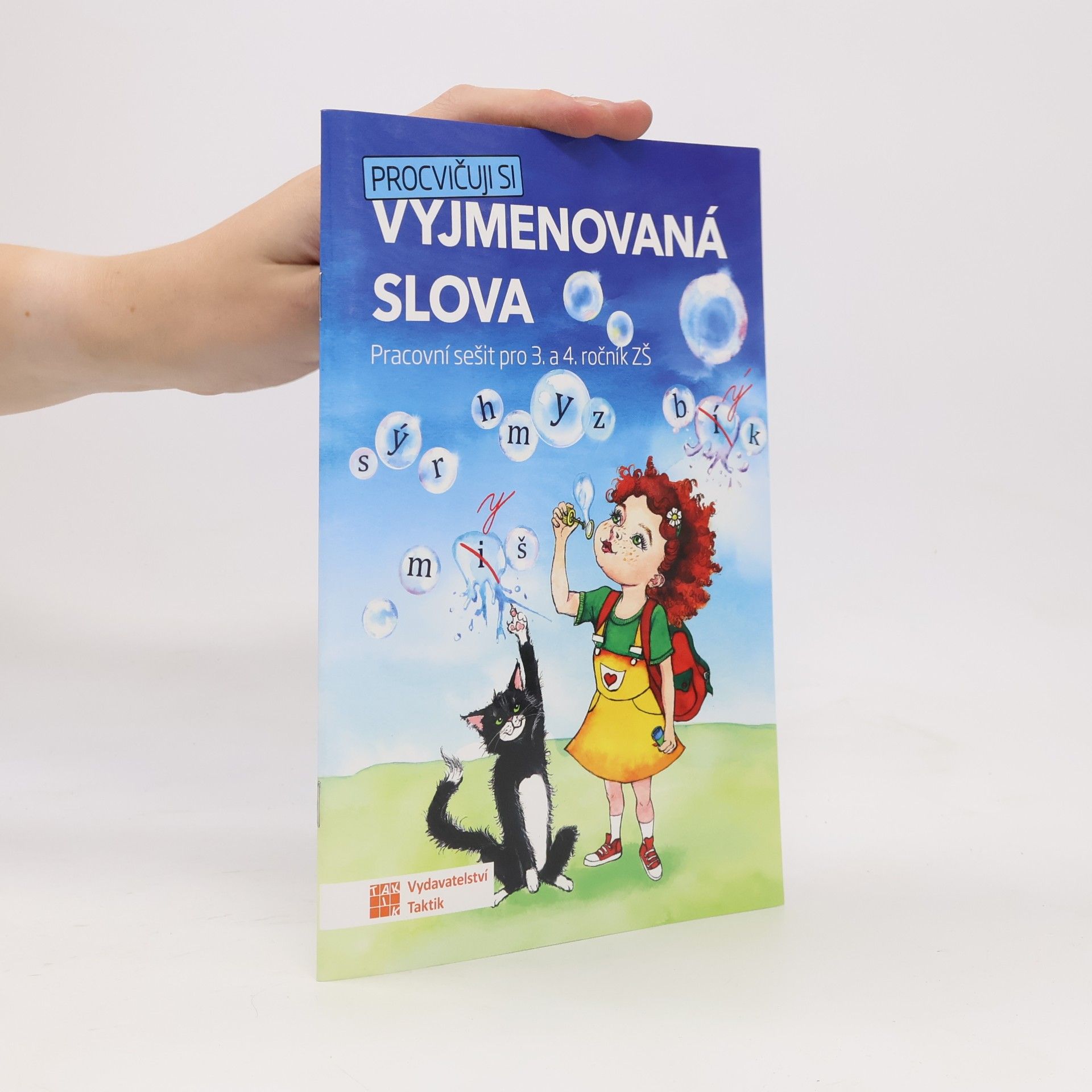 Procvičuji si vyjmenovaná slova : pracovní sešit pro 3. a 4. ročník ZŠ