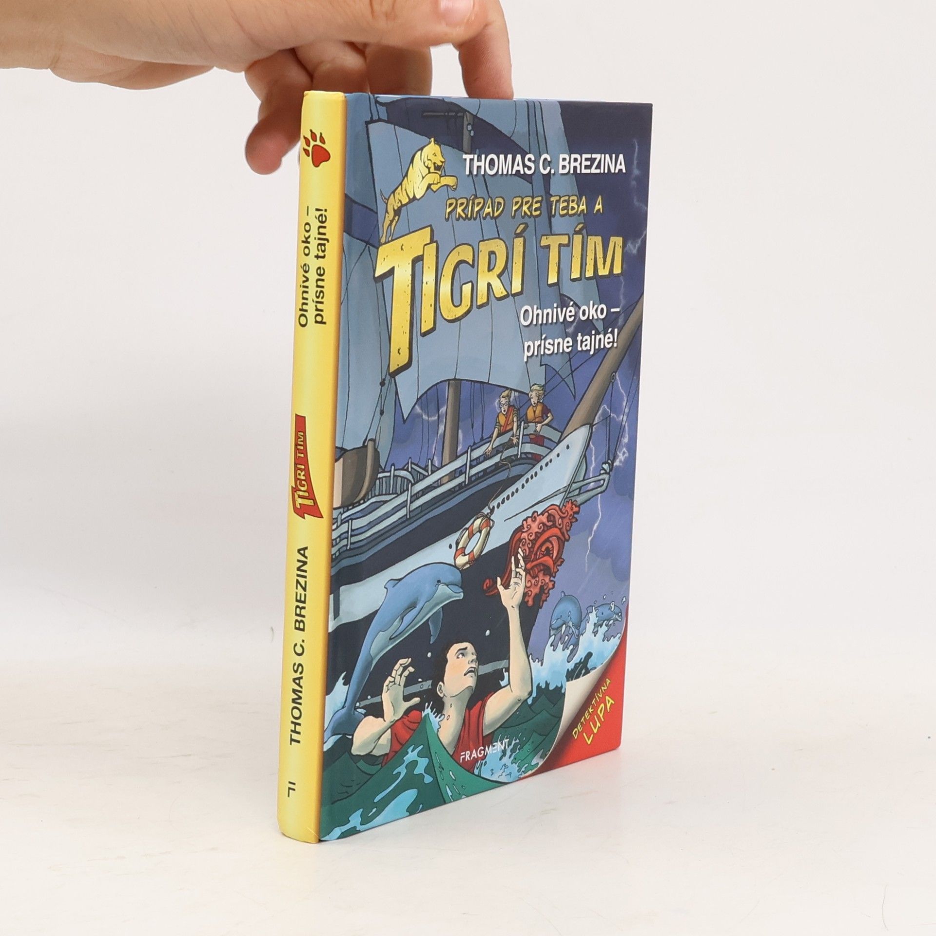 Thomas Brezina Tigrí tím: Ohnivé oko - prísne tajné!