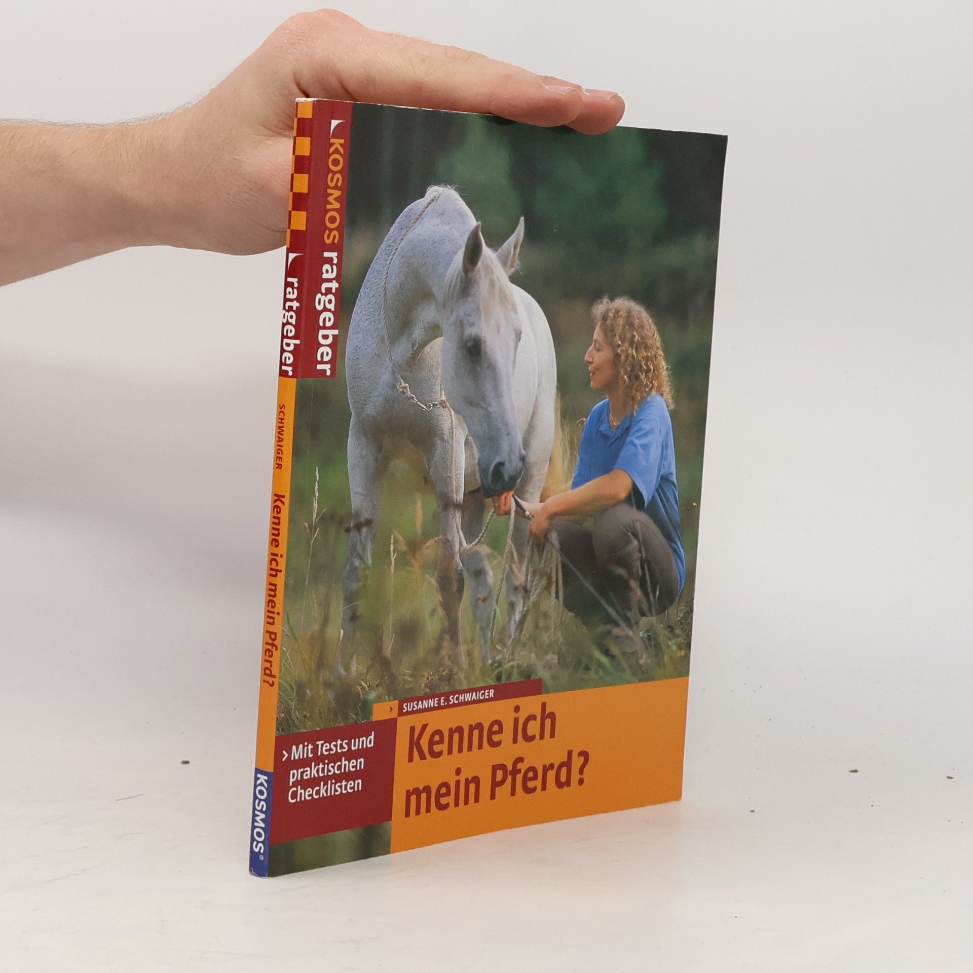 Susanne E. Schwaiger Kenne ich mein Pferd?