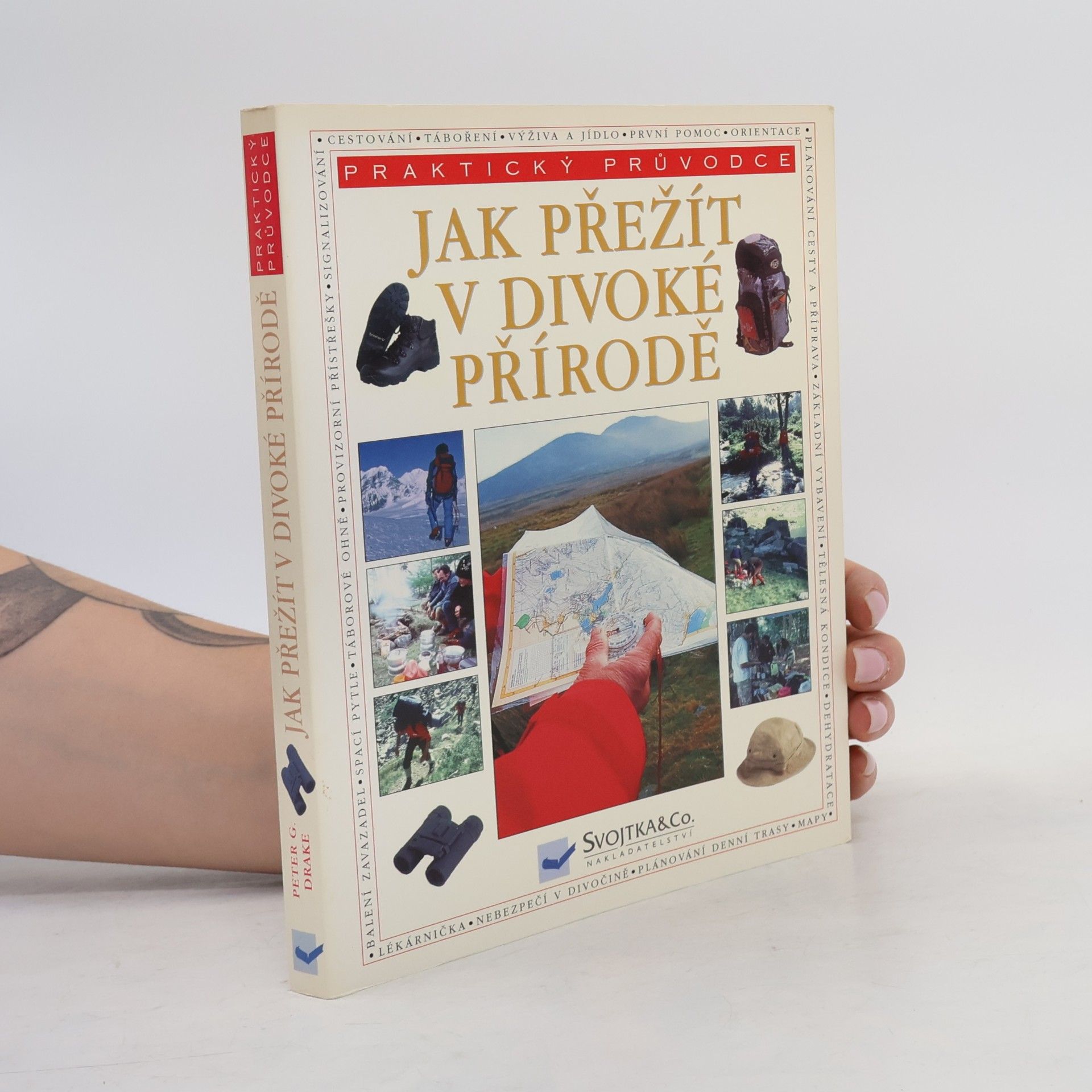 Peter G. Drake Jak přežít v divoké přírodě