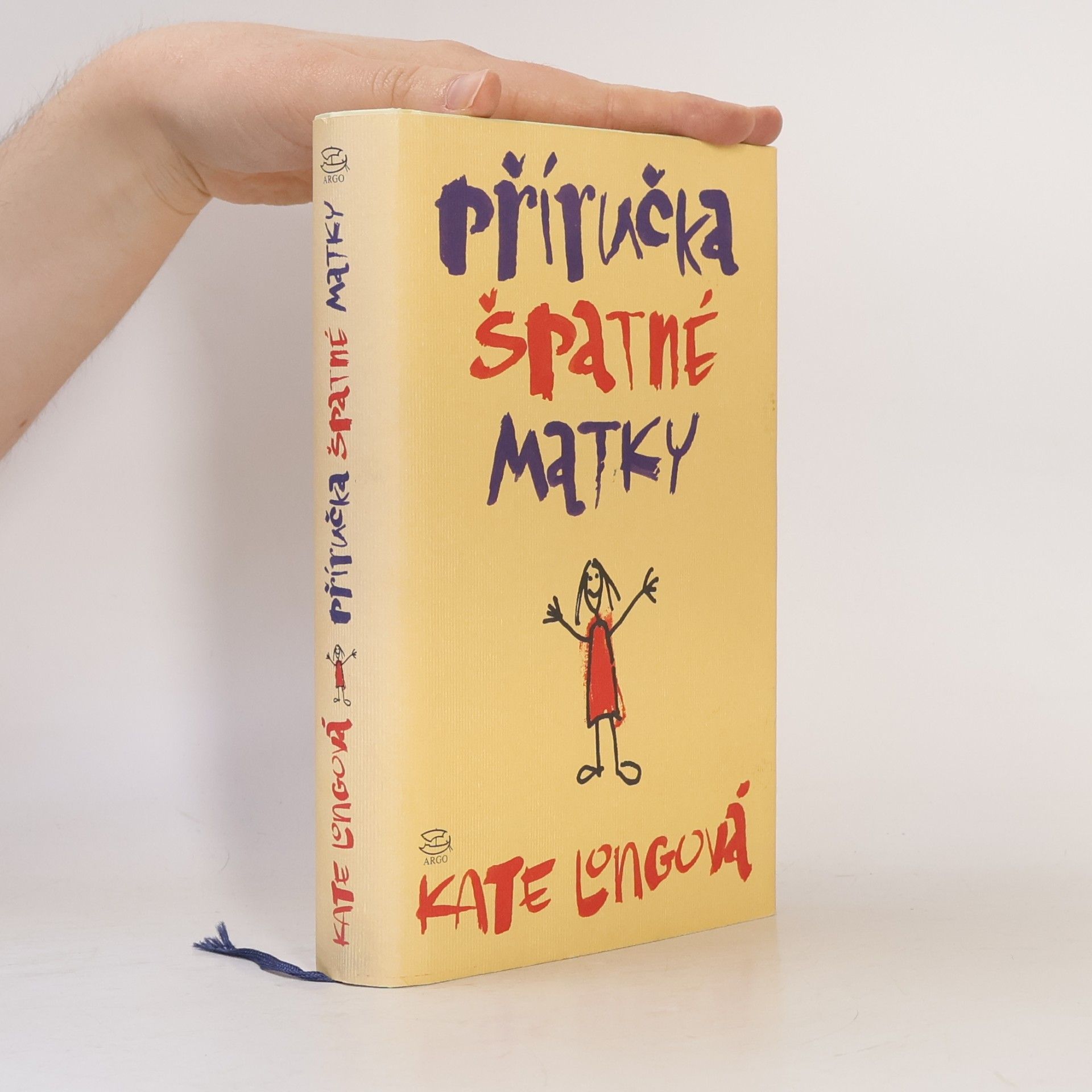 Kate Long Příručka špatné matky