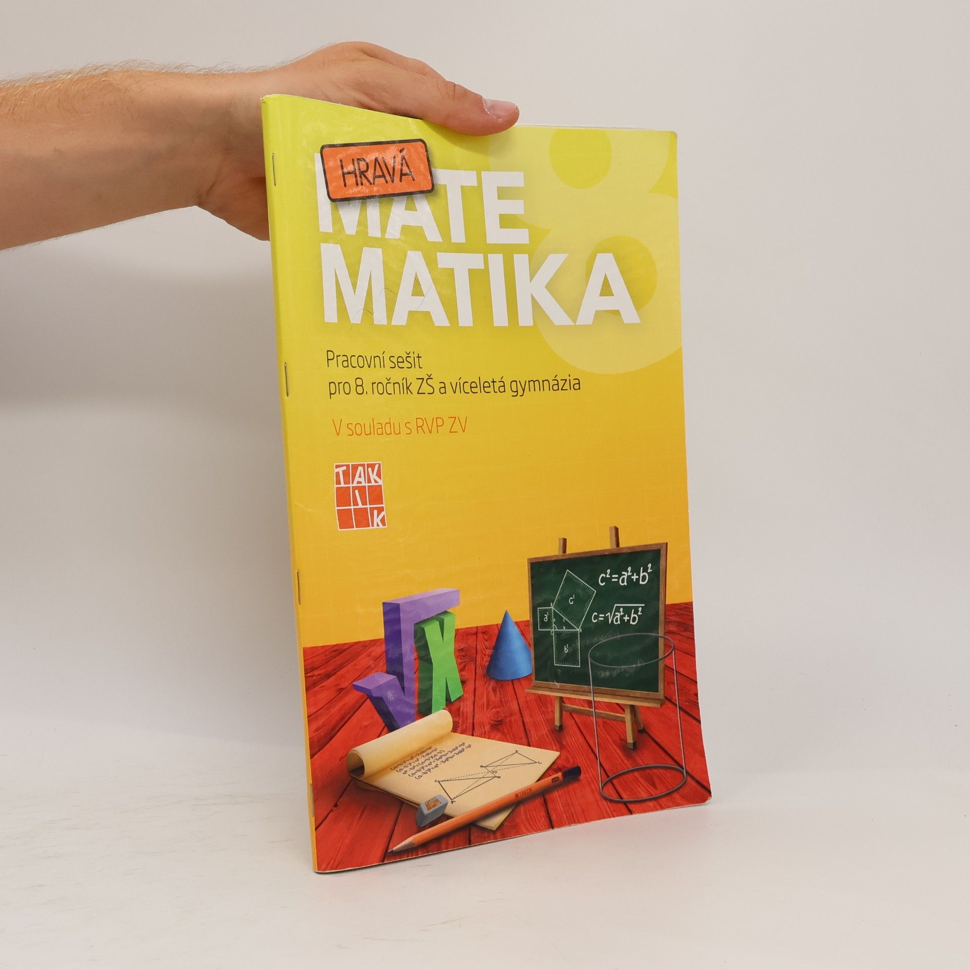 Michal Malík Hravá Matematika: Pracovní sešit pro 8. ročník ZŠ