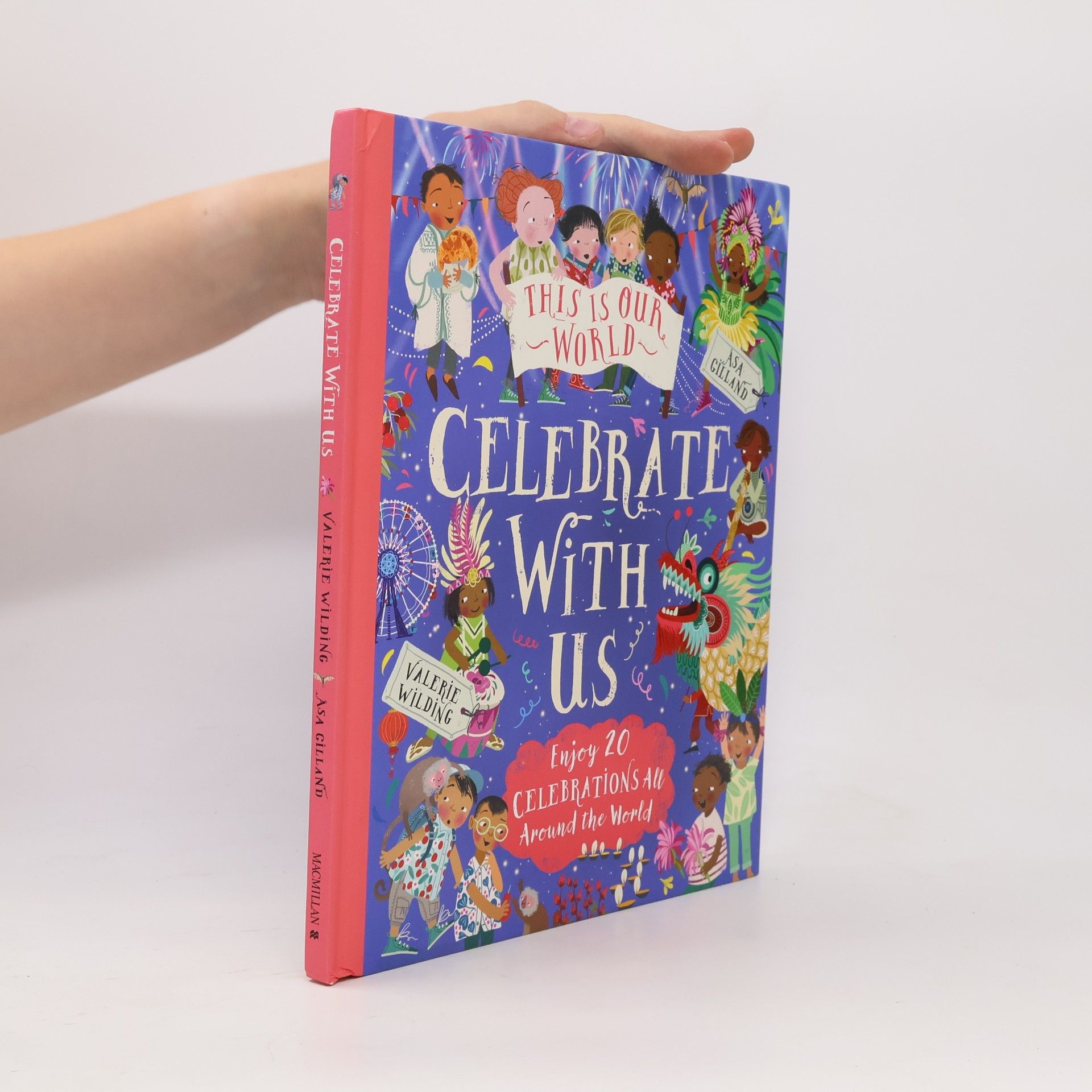Valerie Wilding This Is Our World: Celebrate With Us!