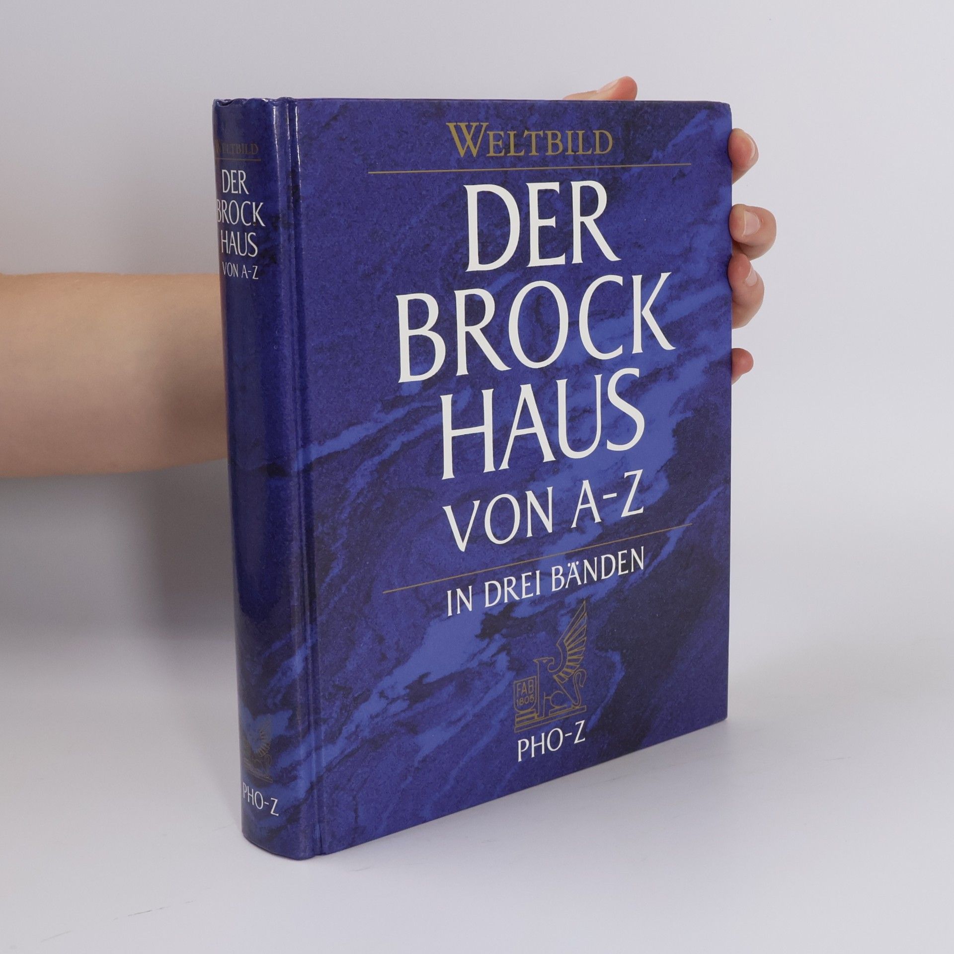 Kolektiv autorů Der Brockhaus von A - Z. PHO-Z