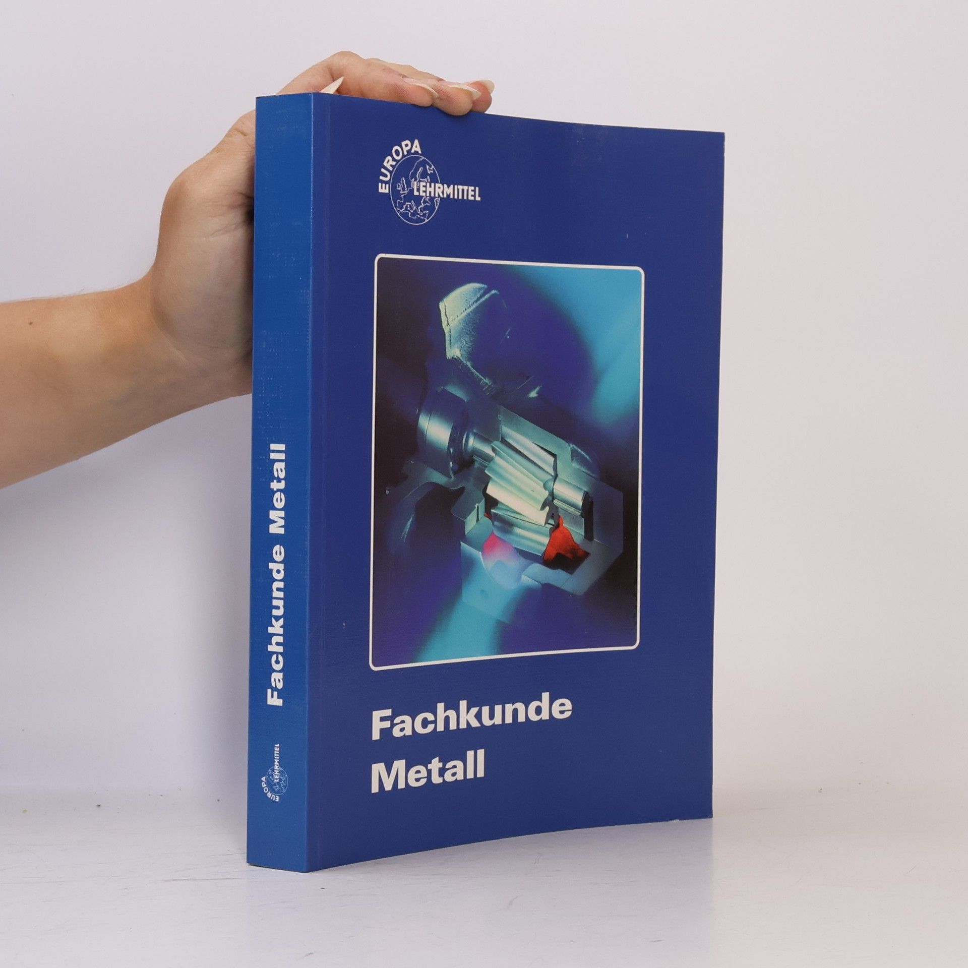 Autorenkollektiv Fachkunde Metall