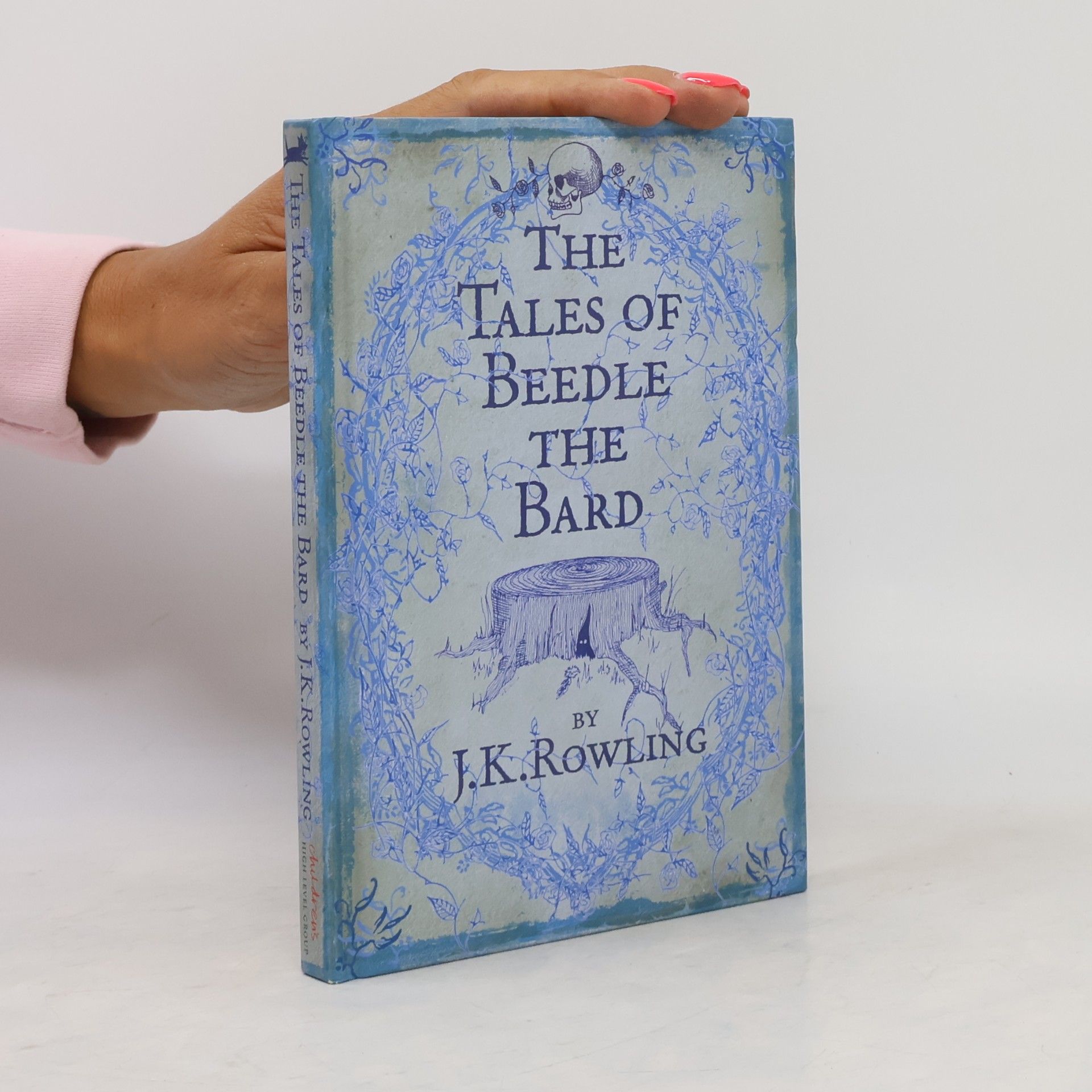 J. K. Rowling The Tales of Beedle the Bard