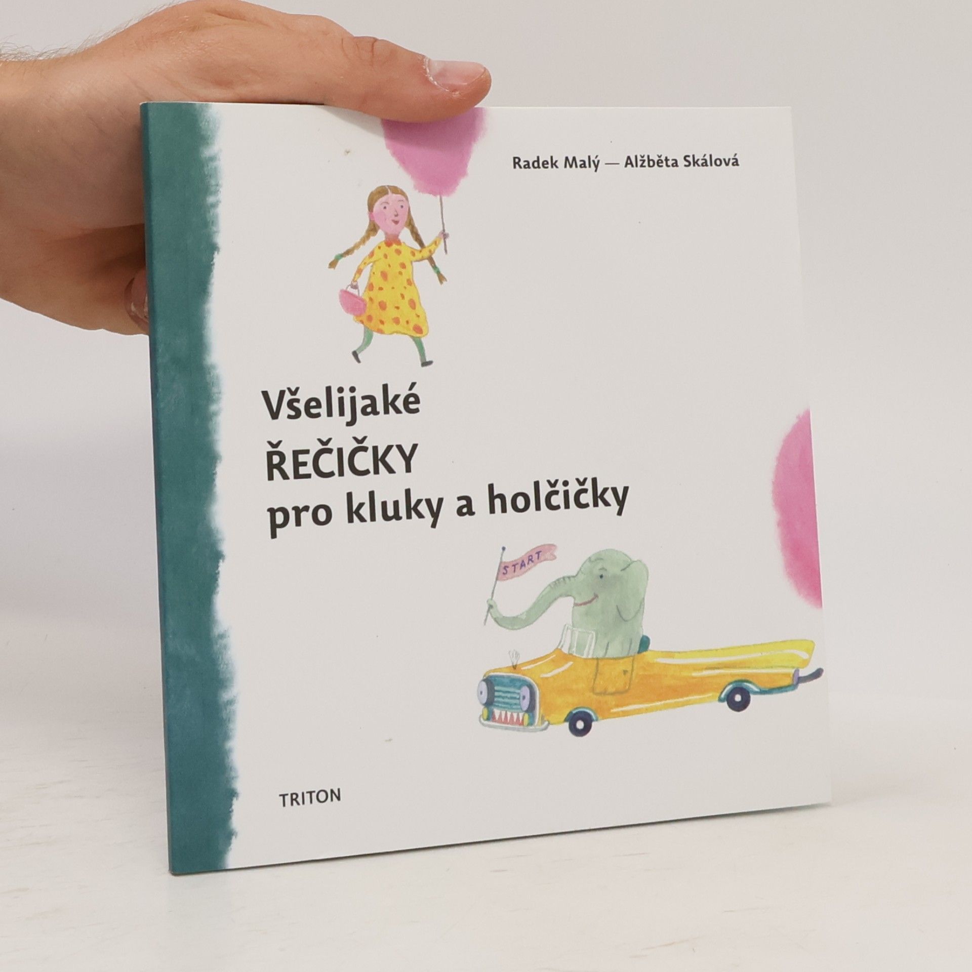 Radek Malý Všelijaké řečičky pro kluky a holčičky