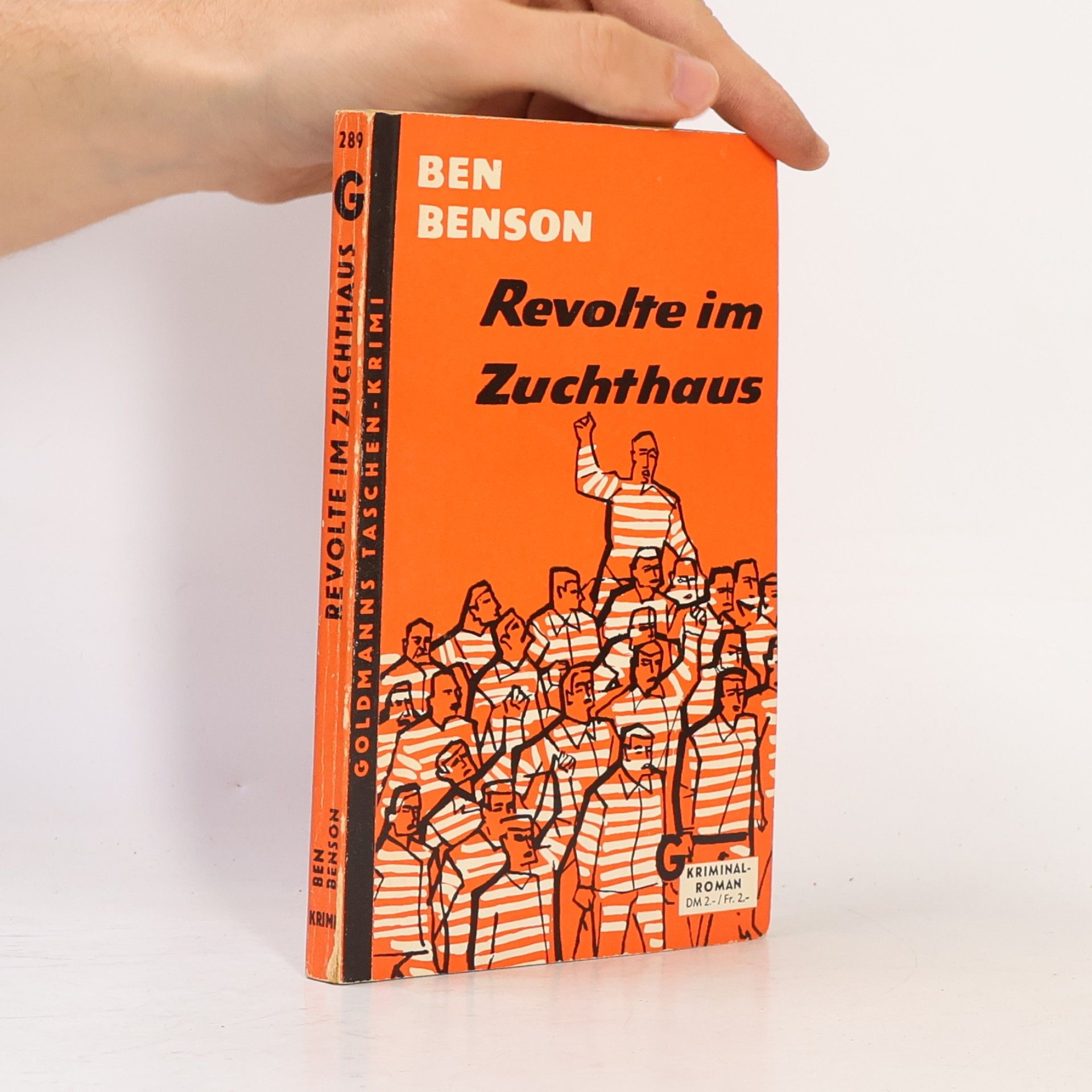 Benjamin Benson Revolte im Zuchthaus