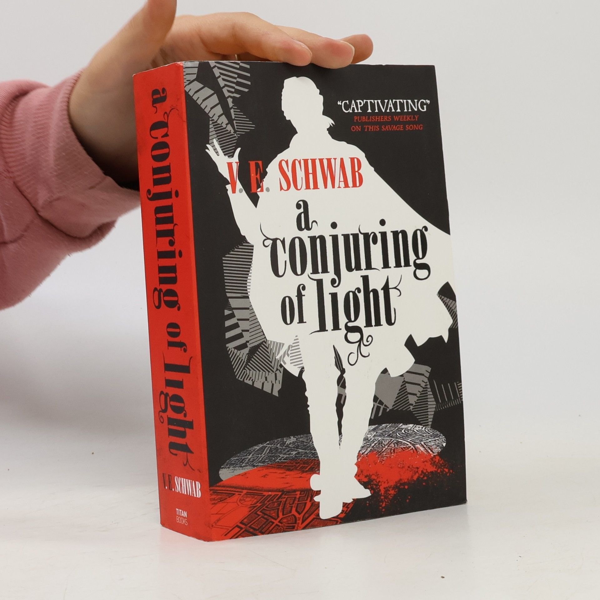 Victoria Schwabová A conjuring of light