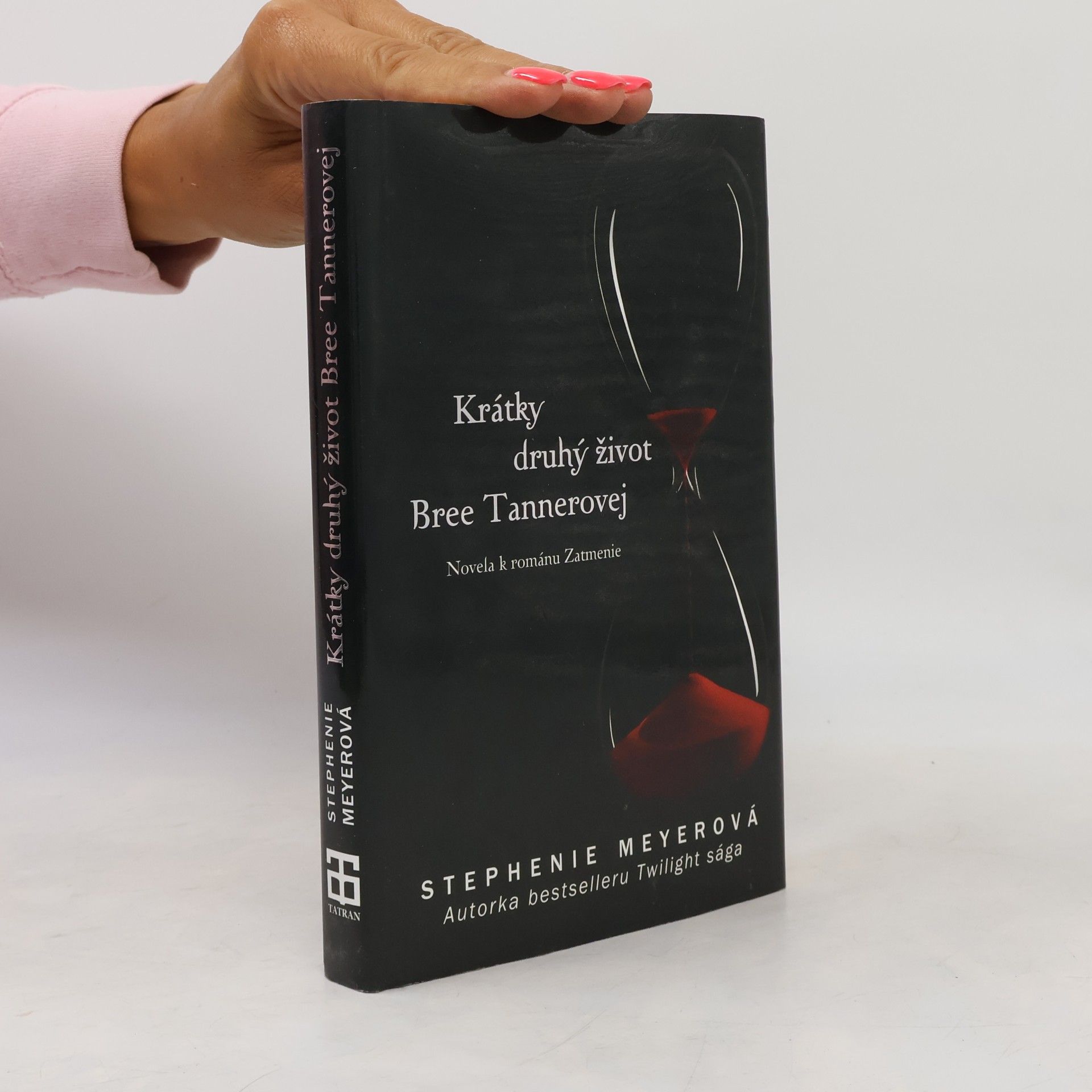 Stephenie Meyer Krátky druhý život Bree Tannerovej