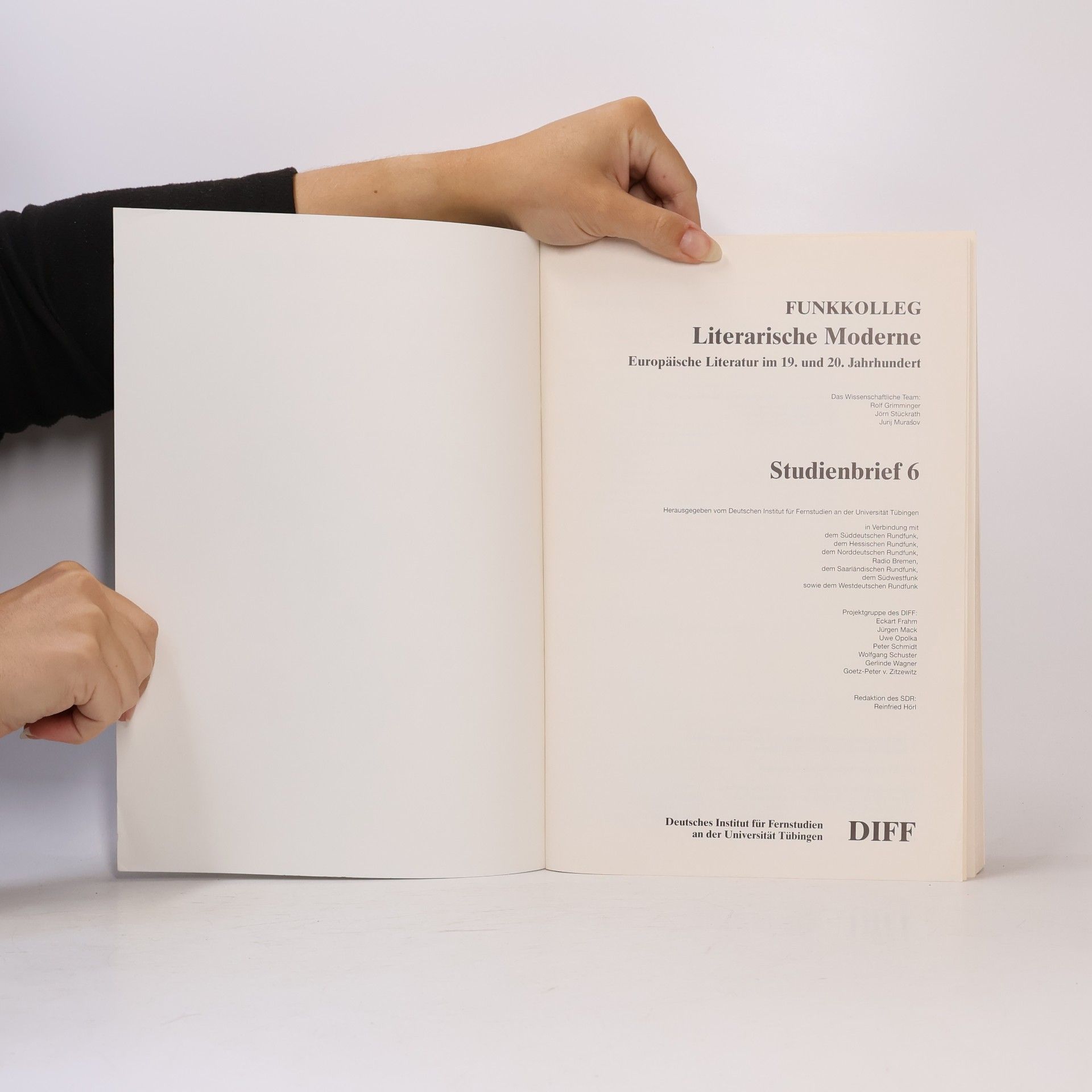 Various authors Funkkolleg Literarische Moderne. Studienbrief 6