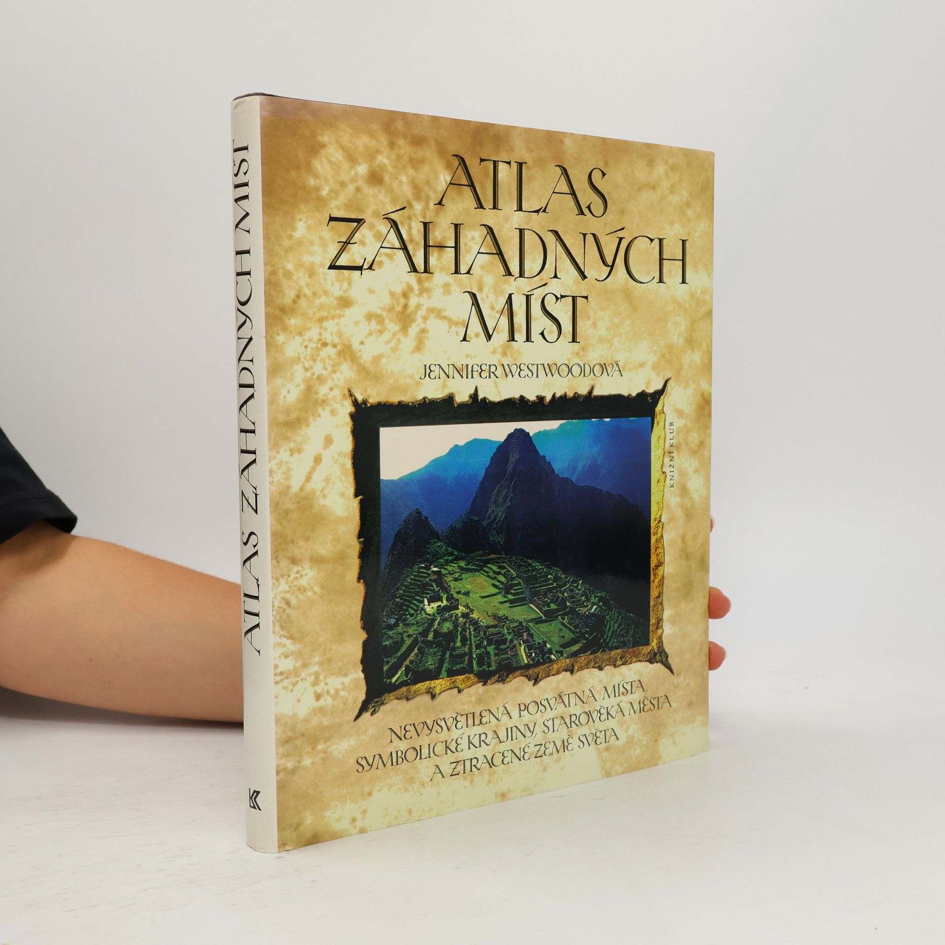 Jennifer Westwood Atlas záhadných míst