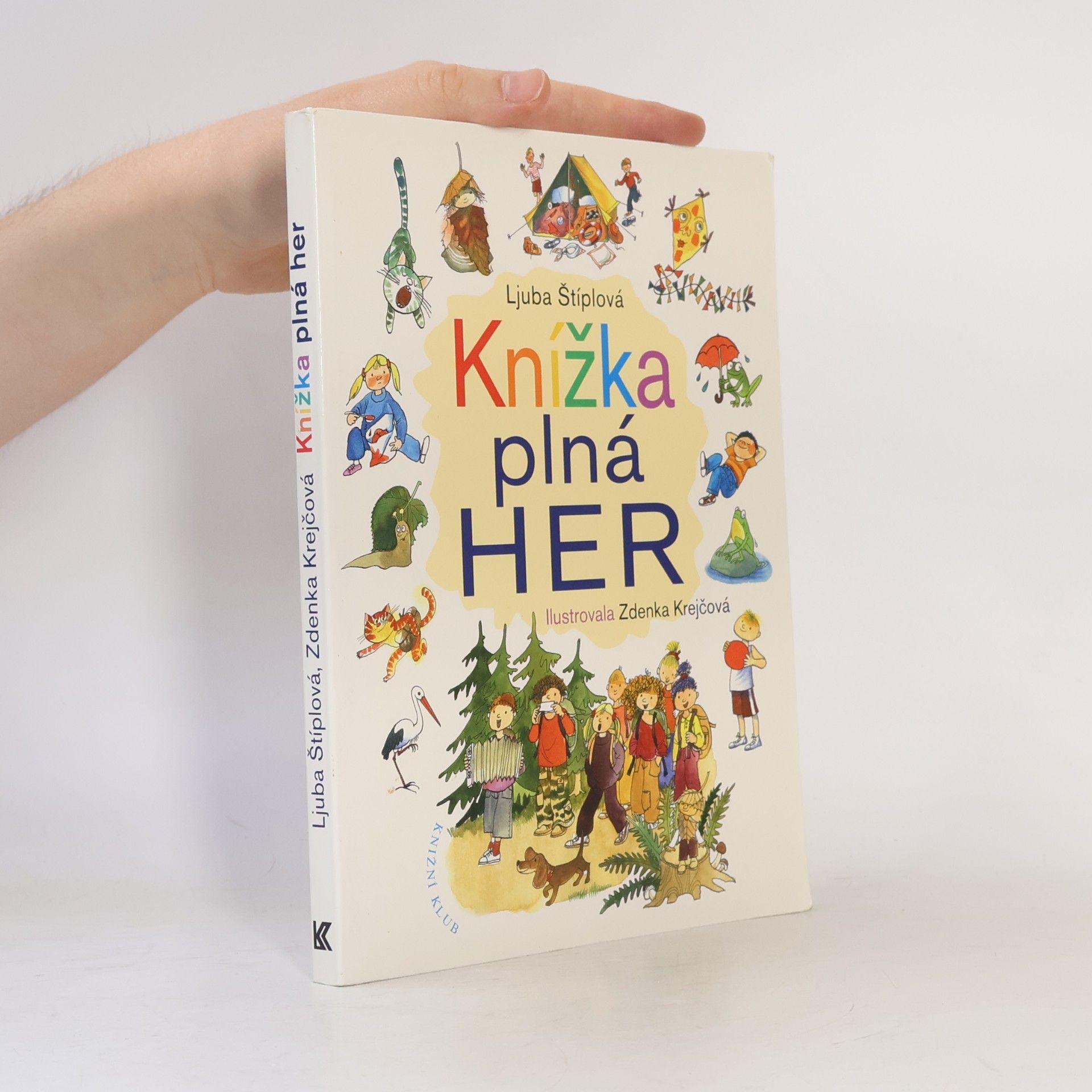 Ljuba Štíplová Knížka plná her