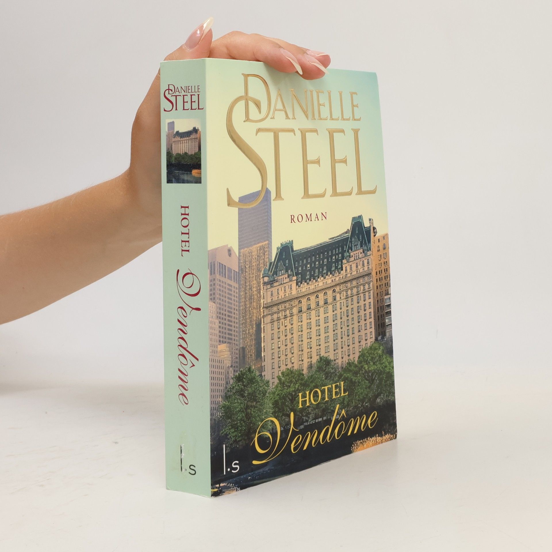 Danielle Steel Hotel Vendôme