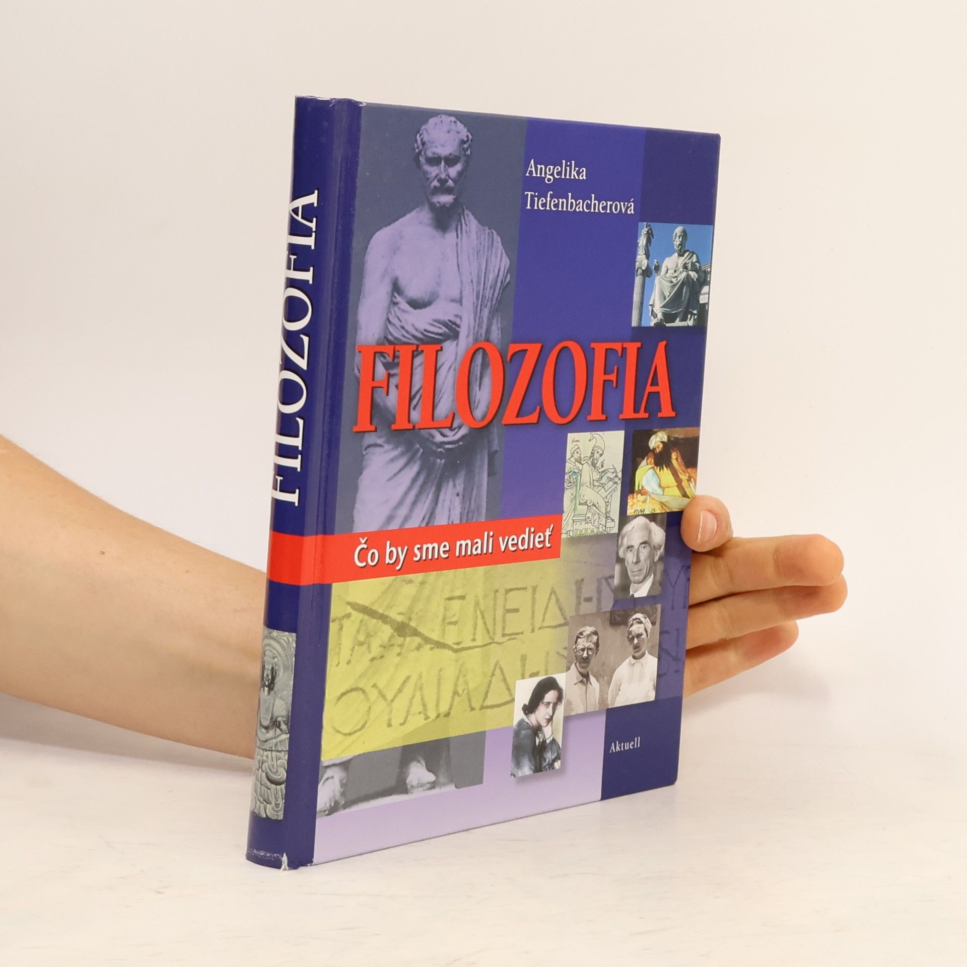 Angelika Tiefenbacher Filozofia - Čo by sme mali vedieť