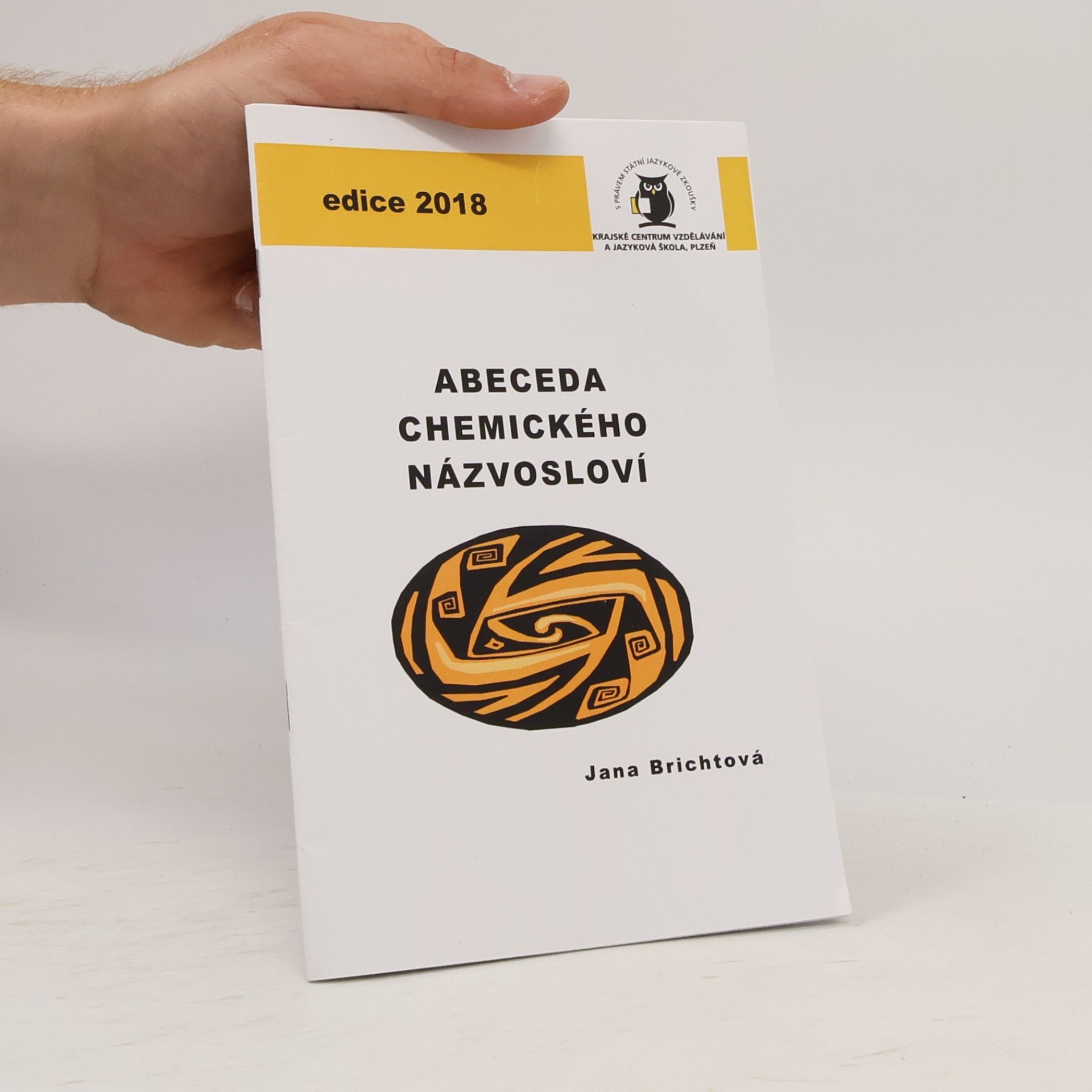 Jana Pertlová Abeceda chemického názvosloví