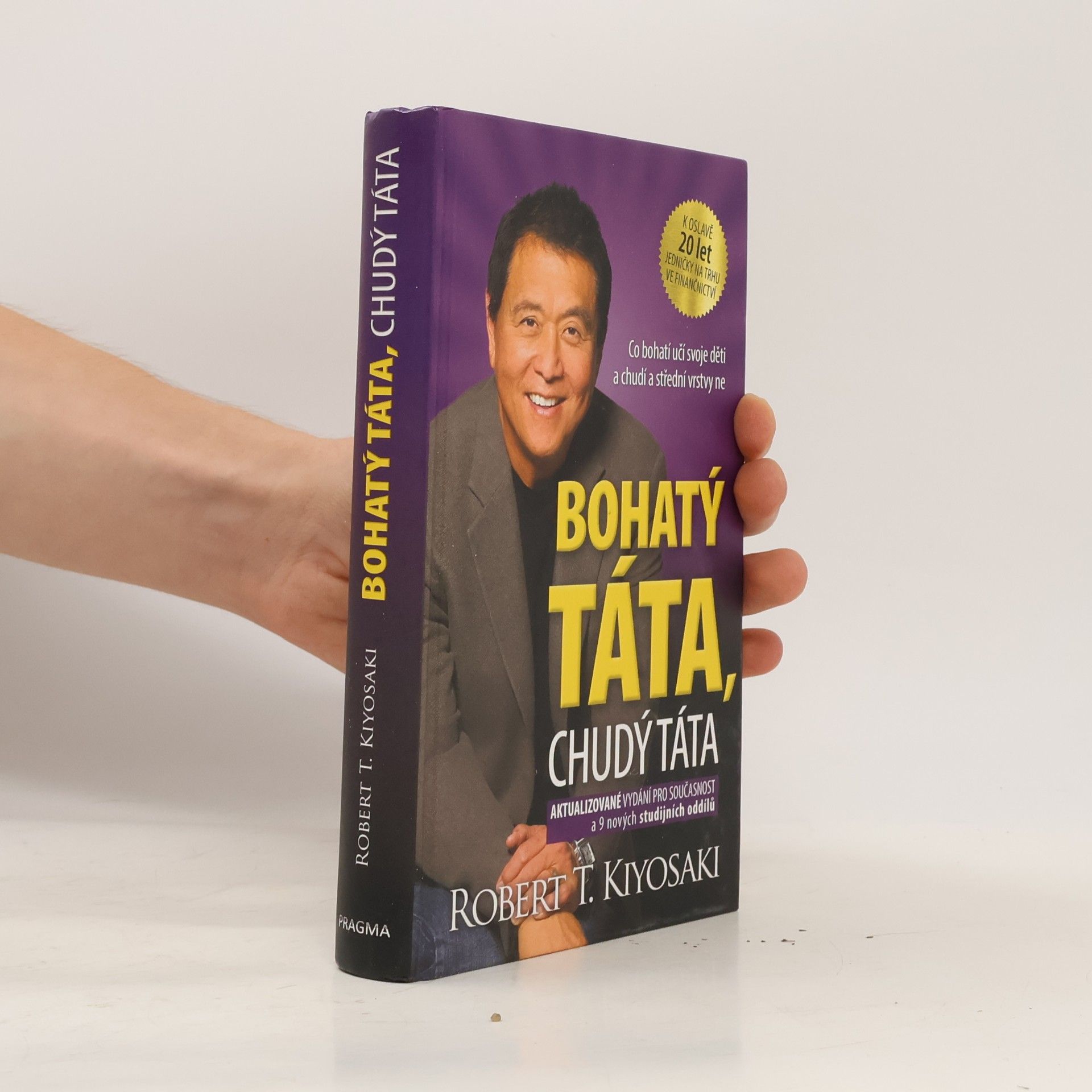 Robert T. Kiyosaki Bohatý táta, chudý táta