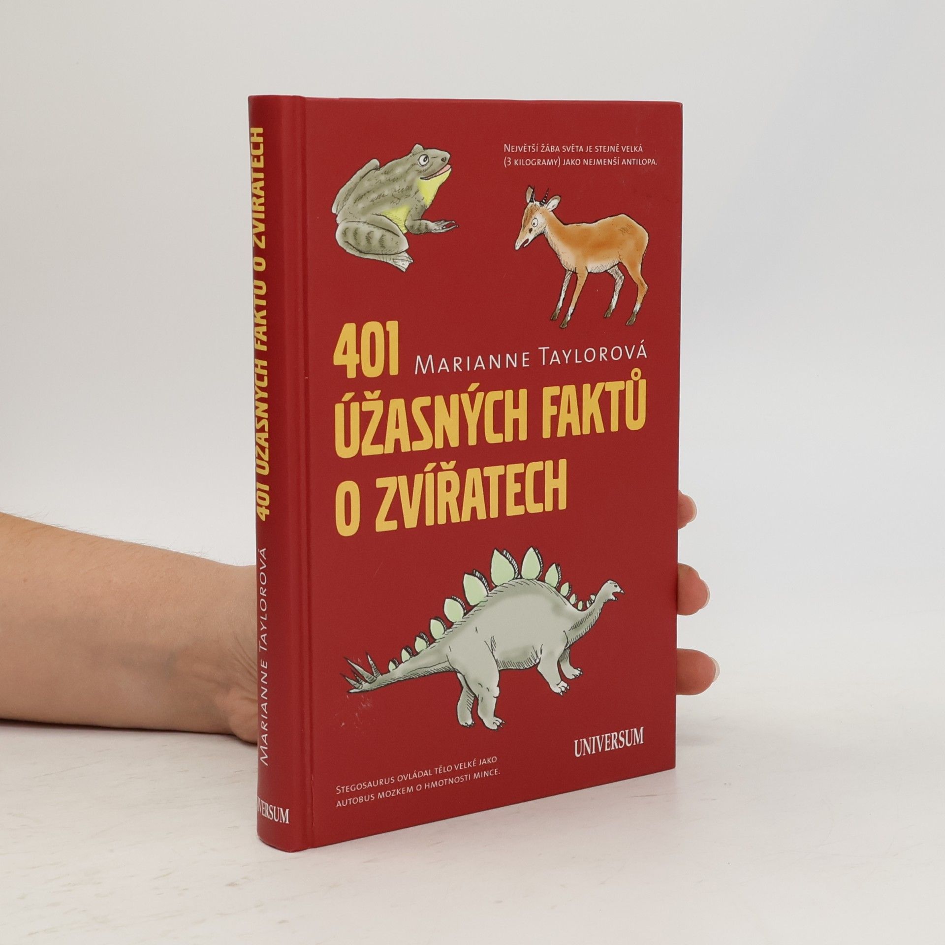 Marianne Taylor 401 úžasných faktů o zvířatech