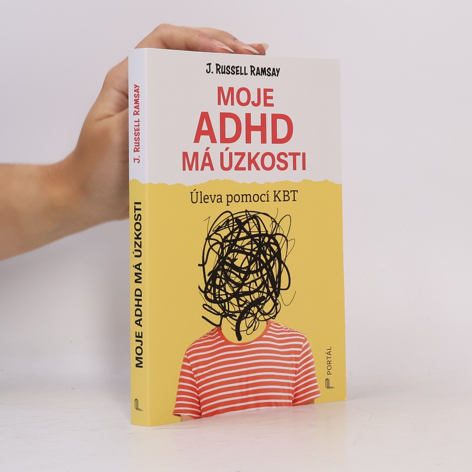 J. Russell Ramsay Moje ADHD má úzkosti