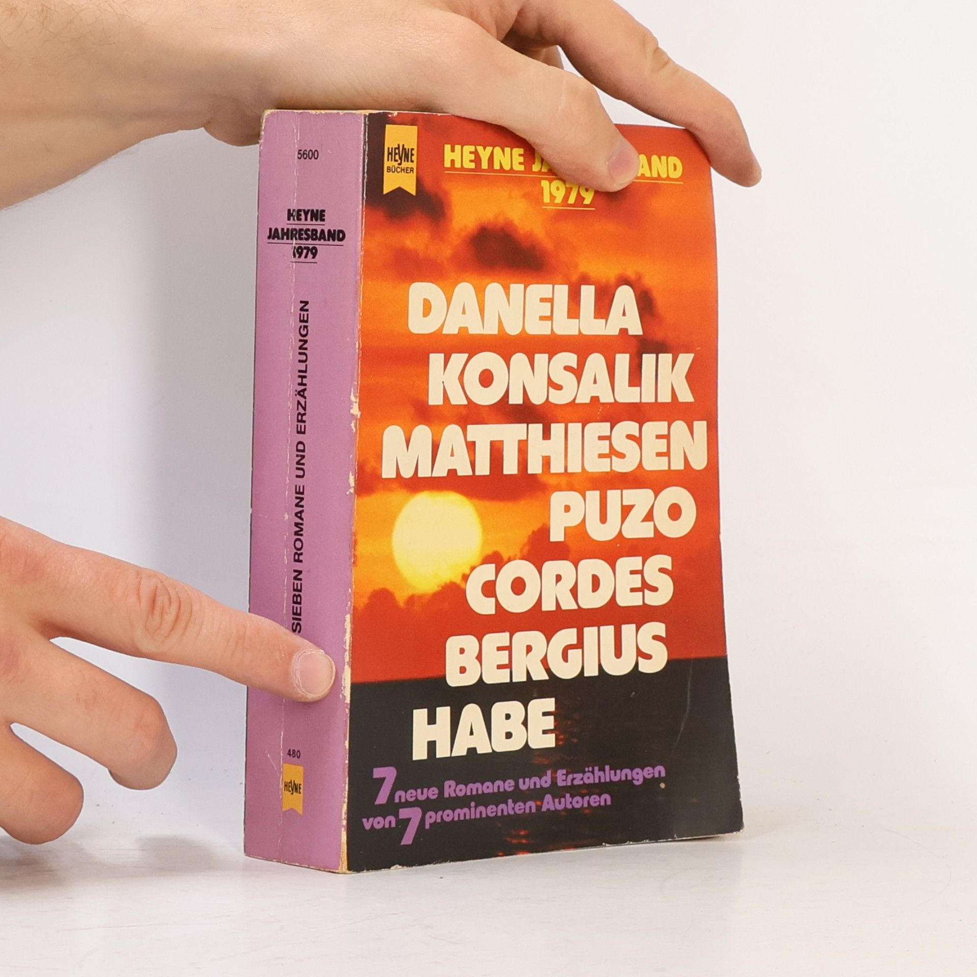 Autorenkollektiv Danella. Konsalik. Matthiesen. Puzo. Cordes. Bergius. Habe - 7 neune Romane und Erzählungen von 7 prominenten Autoren