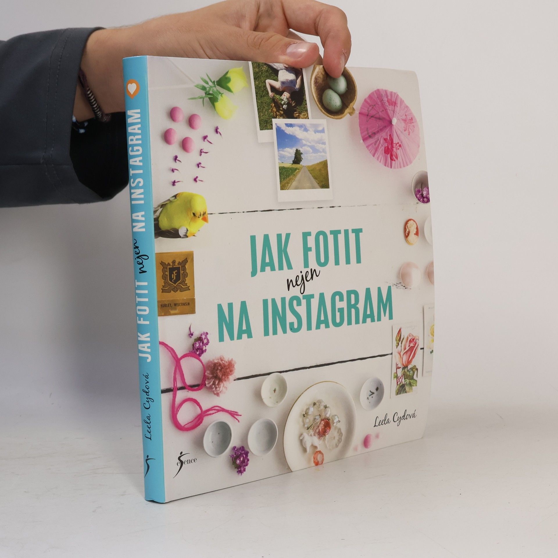 Leela Cyd Jak fotit nejen na Instagram