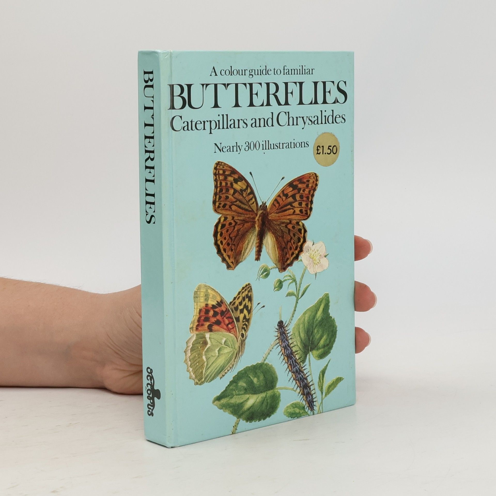 Josef Moucha A colour guide to familiar Butterflies, Caterpillars and Chrysalides