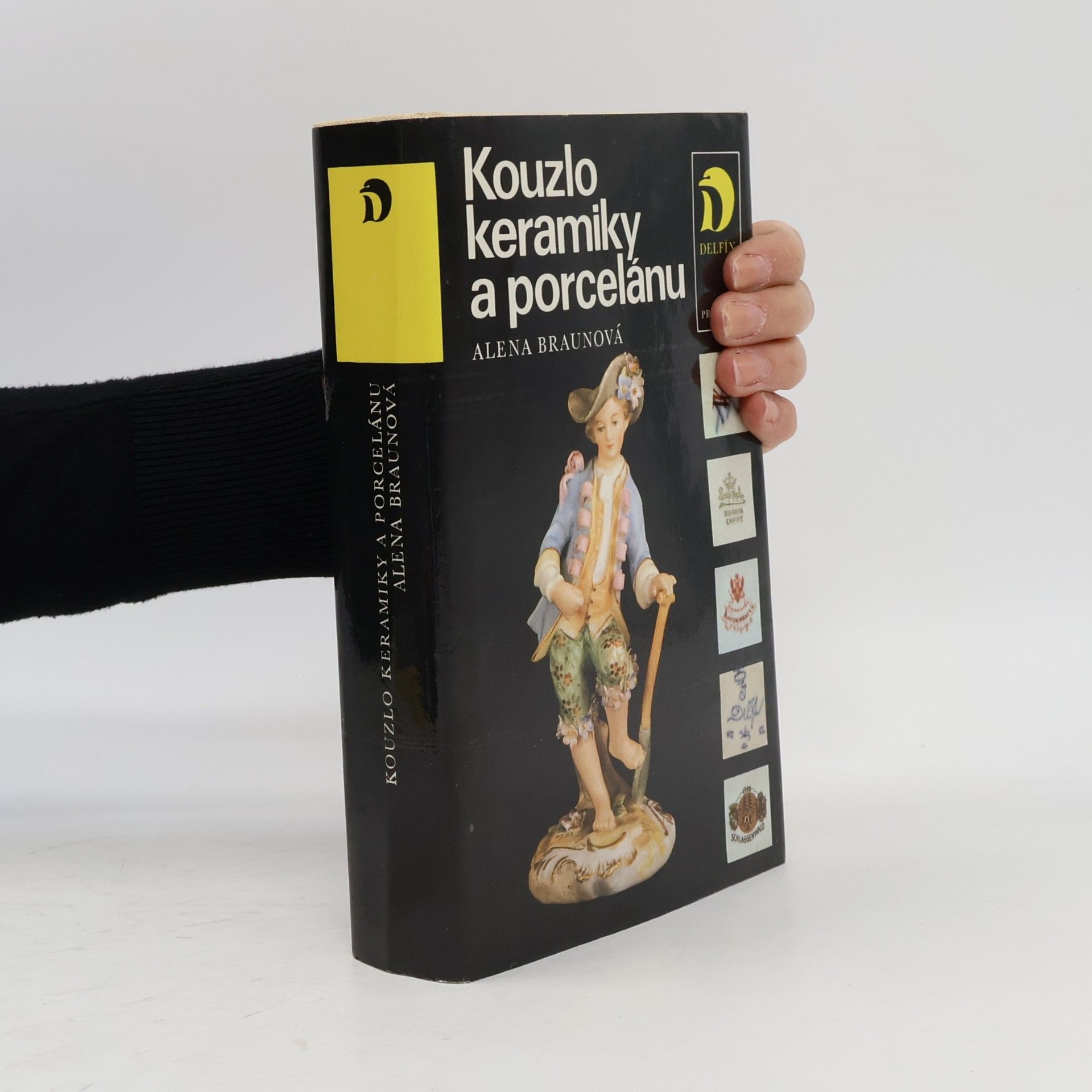 Alena Braunová Kouzlo keramiky a porcelánu