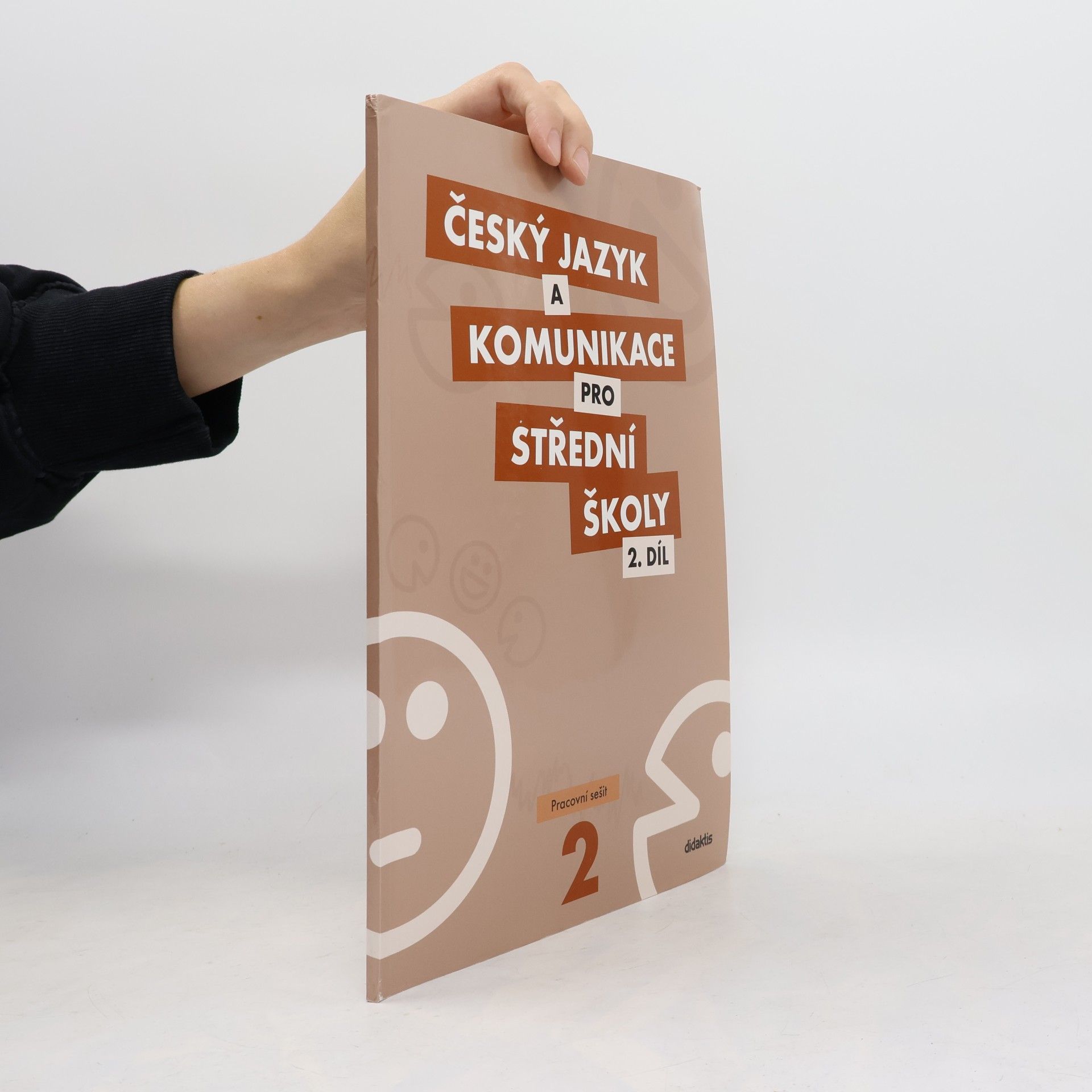 Kolektiv autorů Český jazyk a komunikace pro SŠ 2. díl pracovní sešit