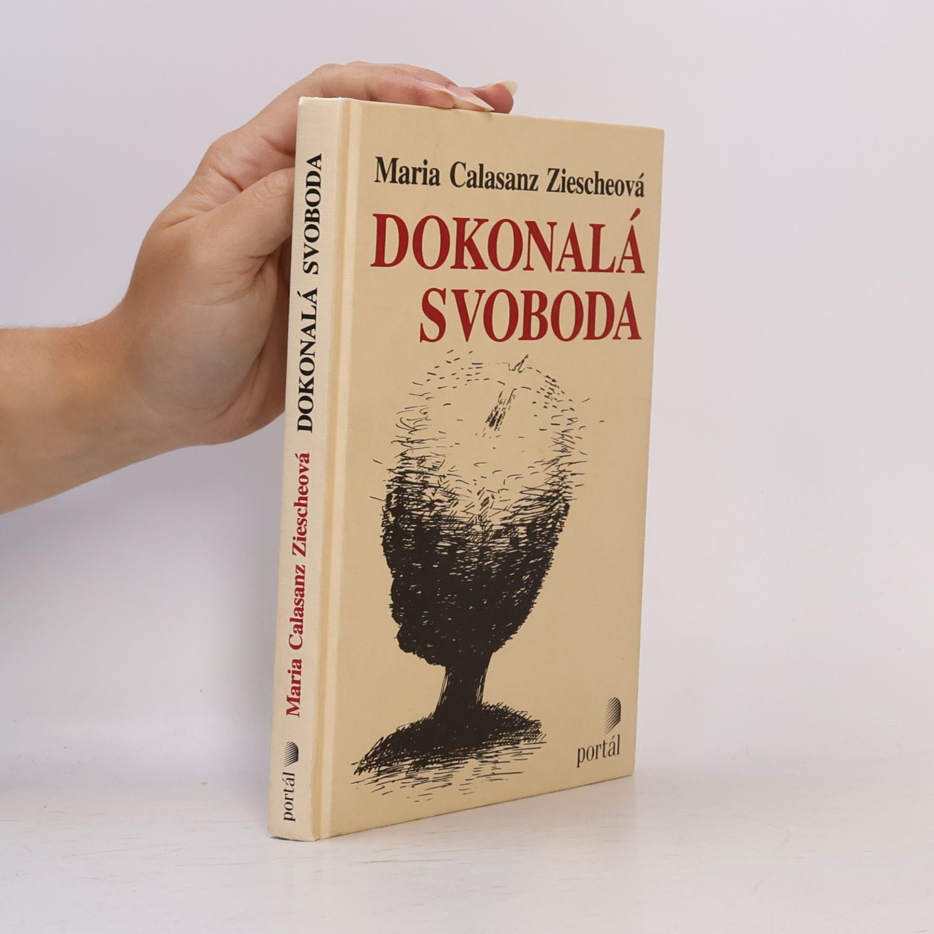 Maria Calasanz Ziescheová Dokonalá svoboda