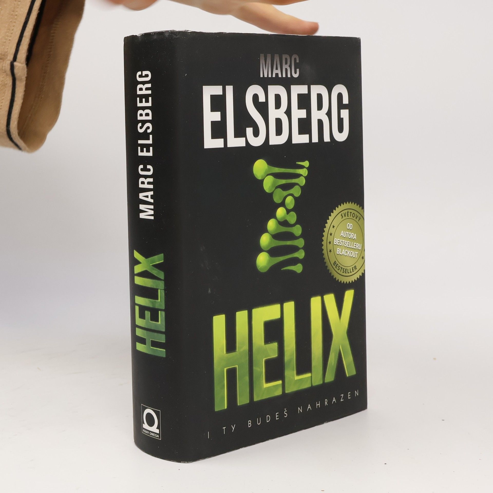 Marc Elsberg Helix: I ty budeš nahrazen