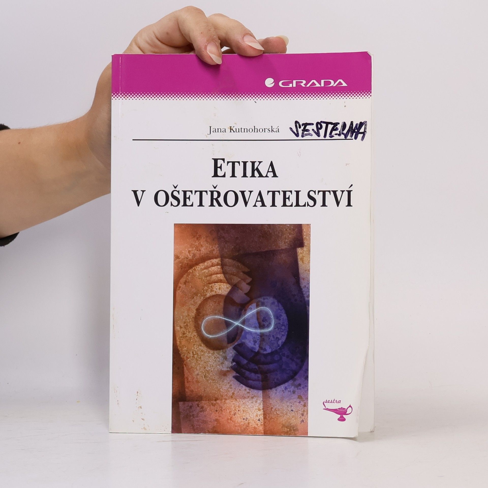 Jana Kutnohorská Etika v ošetřovatelství