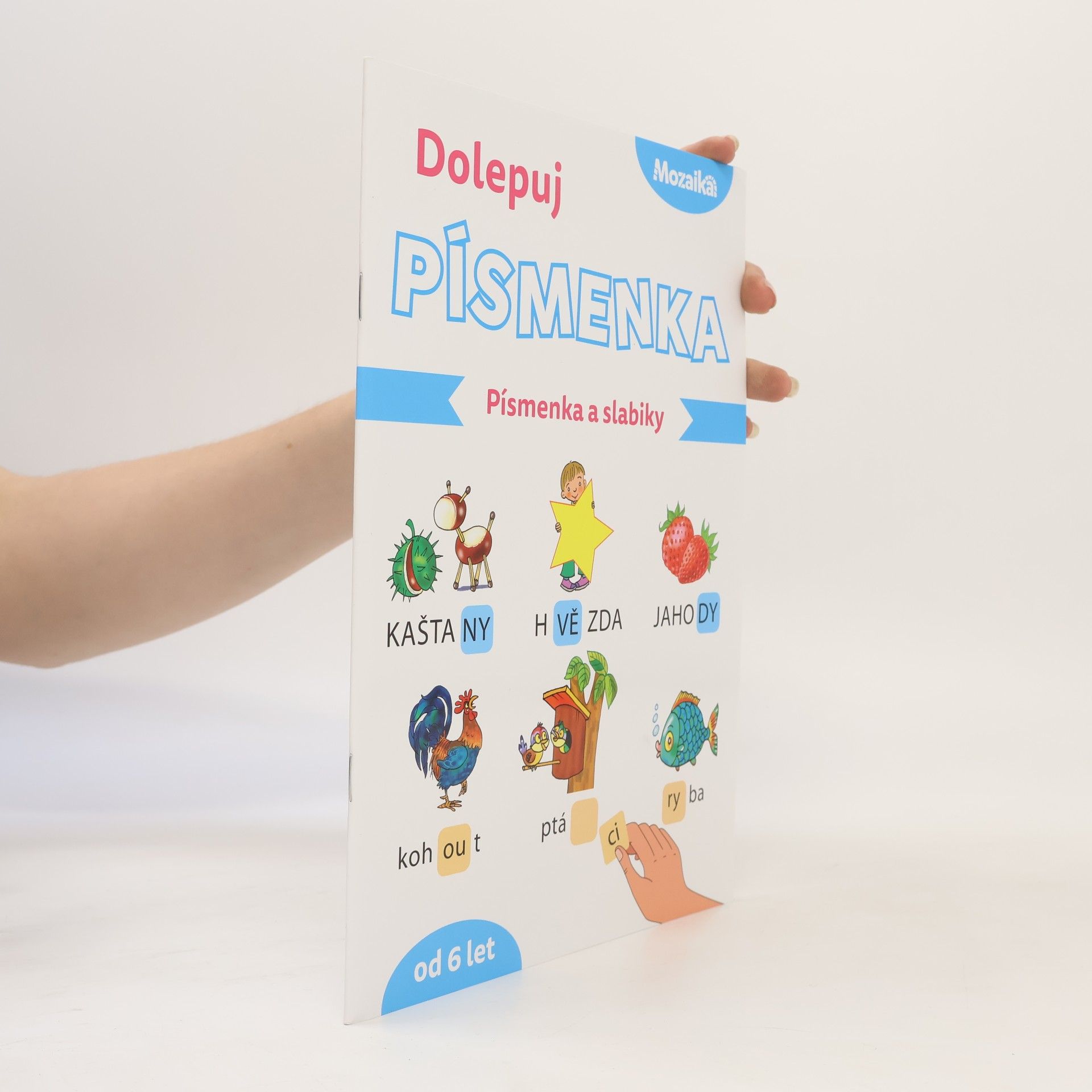Various authors Dolepuj písmenka. Písmenka a slabiky