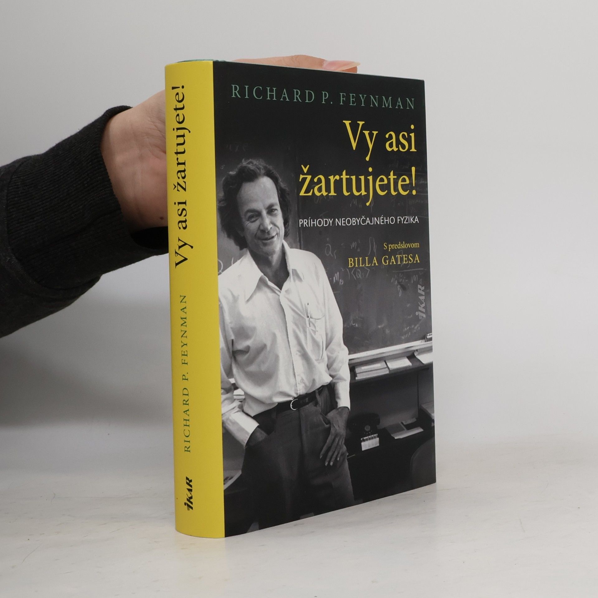 Richard Feynman Vy asi žartujete!
